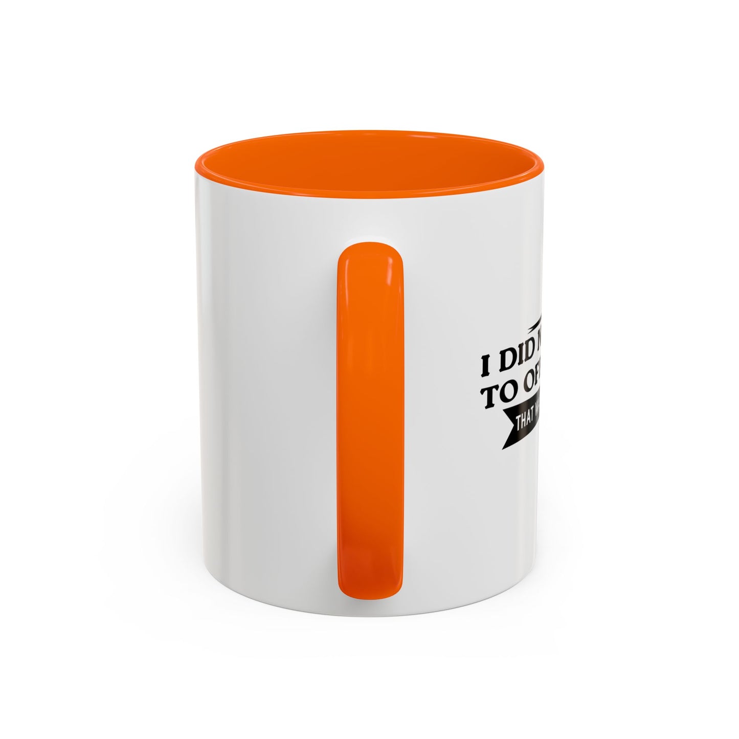 THAT WAS JUST A BONUS Accent BiColor Funny Sarcastic Mug