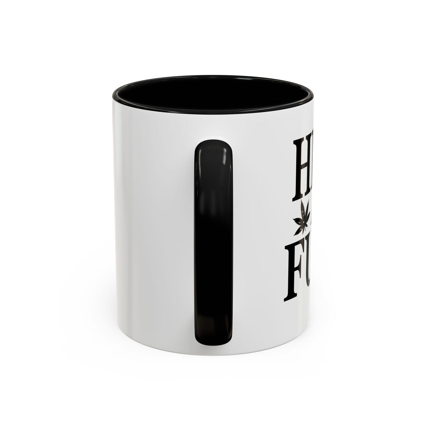 HIGH AS FUCK Accent BiColor Funny Sarcastic Mug