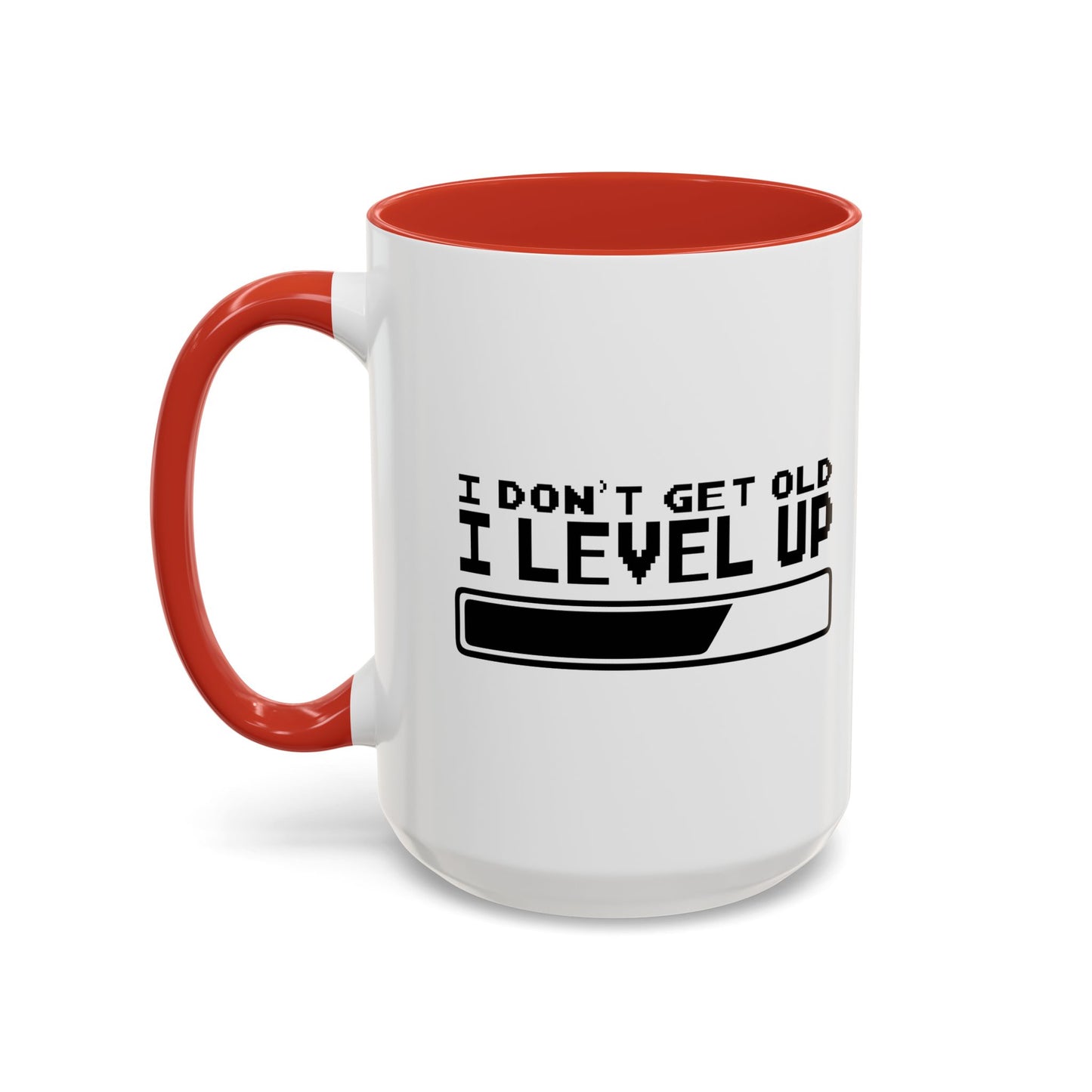 I DON'T GET OLD I LEVEL UP Accent BiColor Funny Sarcastic Mug