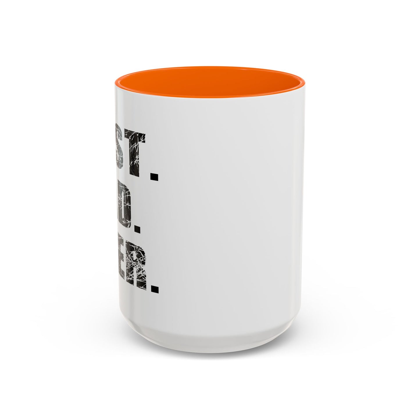 BEST. DAD. EVER. Accent BiColor Funny Sarcastic Mug