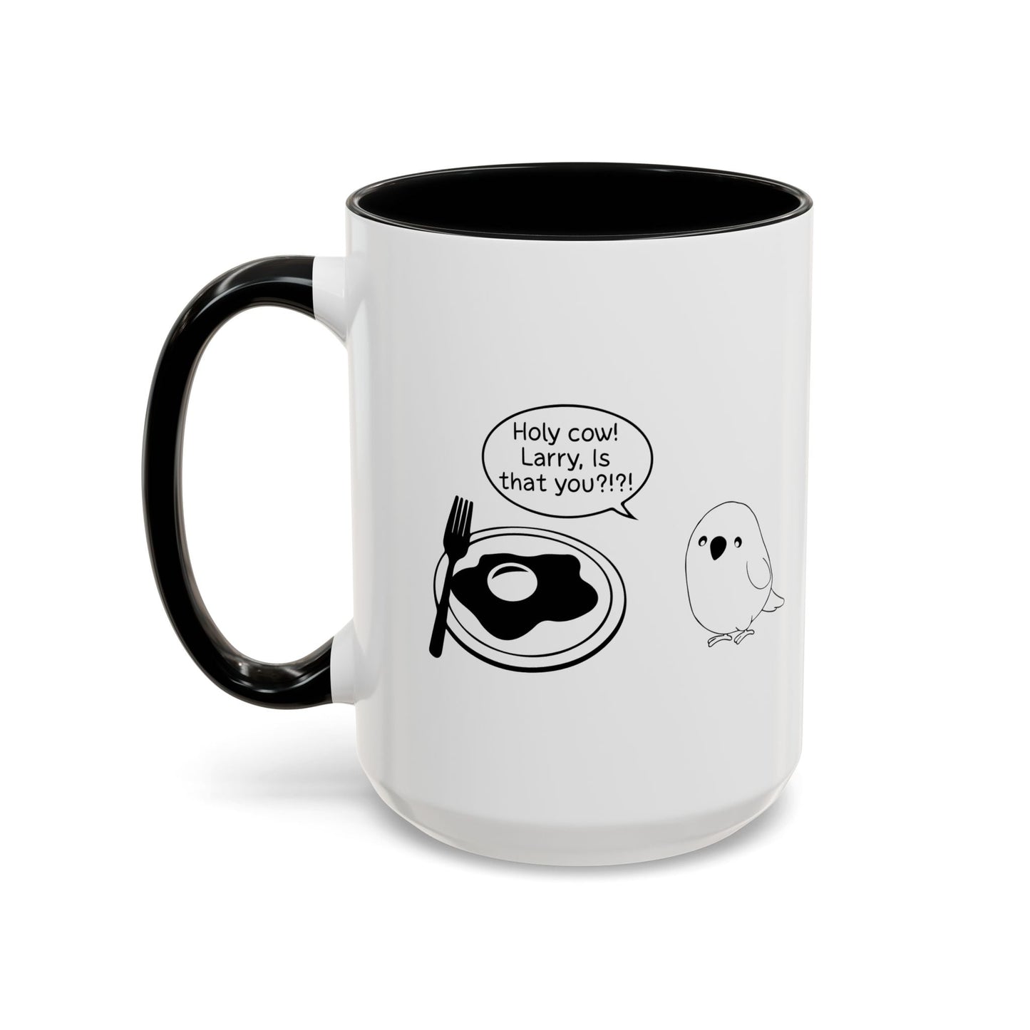 Holy cow! Larry, Is that you? Accent BiColor Funny Sarcastic Mug