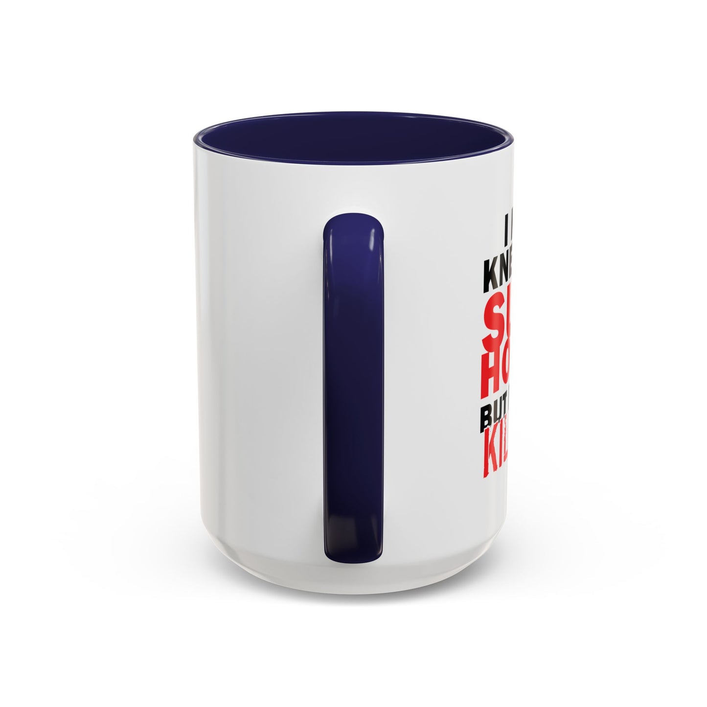 SUPER HOT DAD Accent BiColor Funny Sarcastic Mug