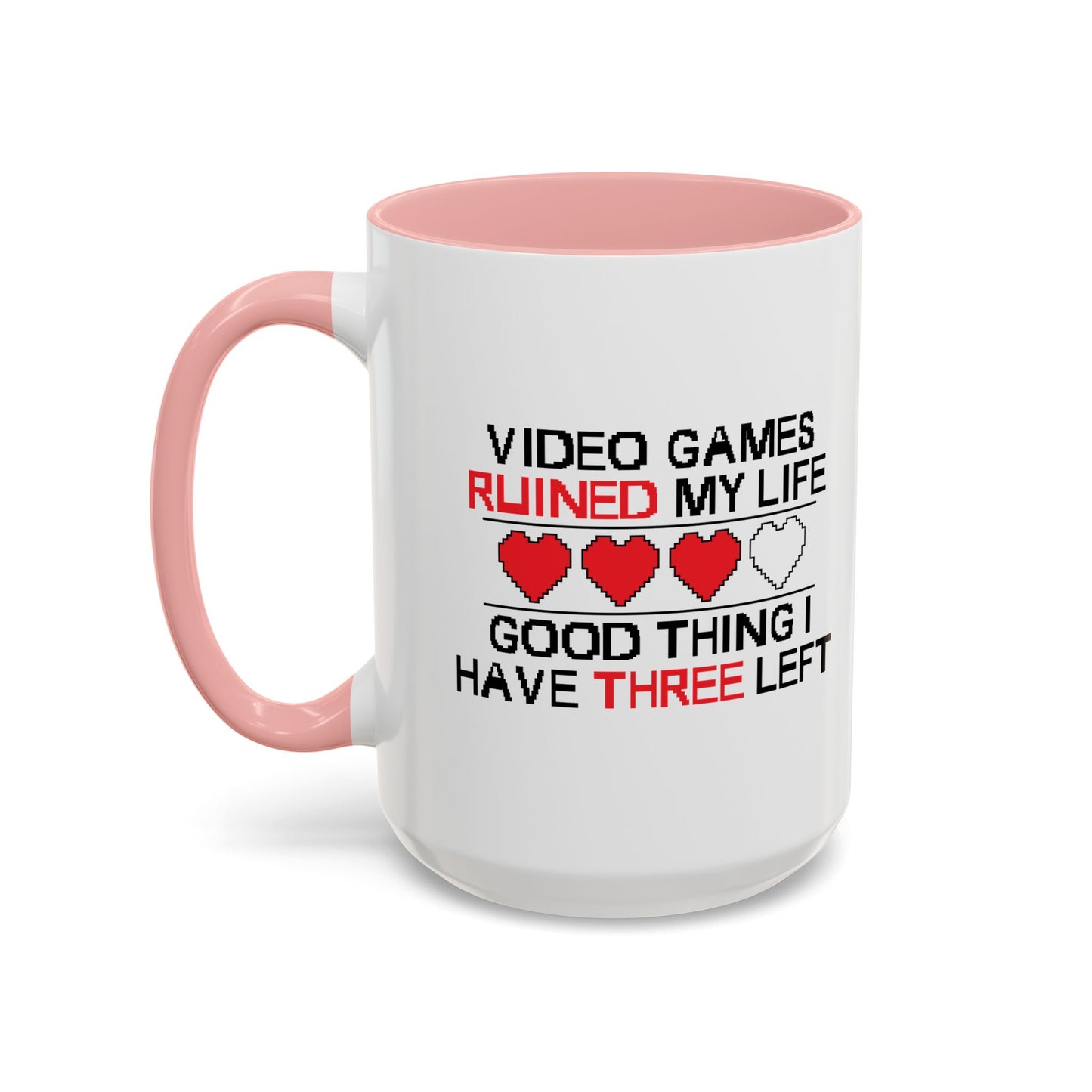 VIDEO GAMES RUINED MY LIFE Accent BiColor Funny Sarcastic Mug