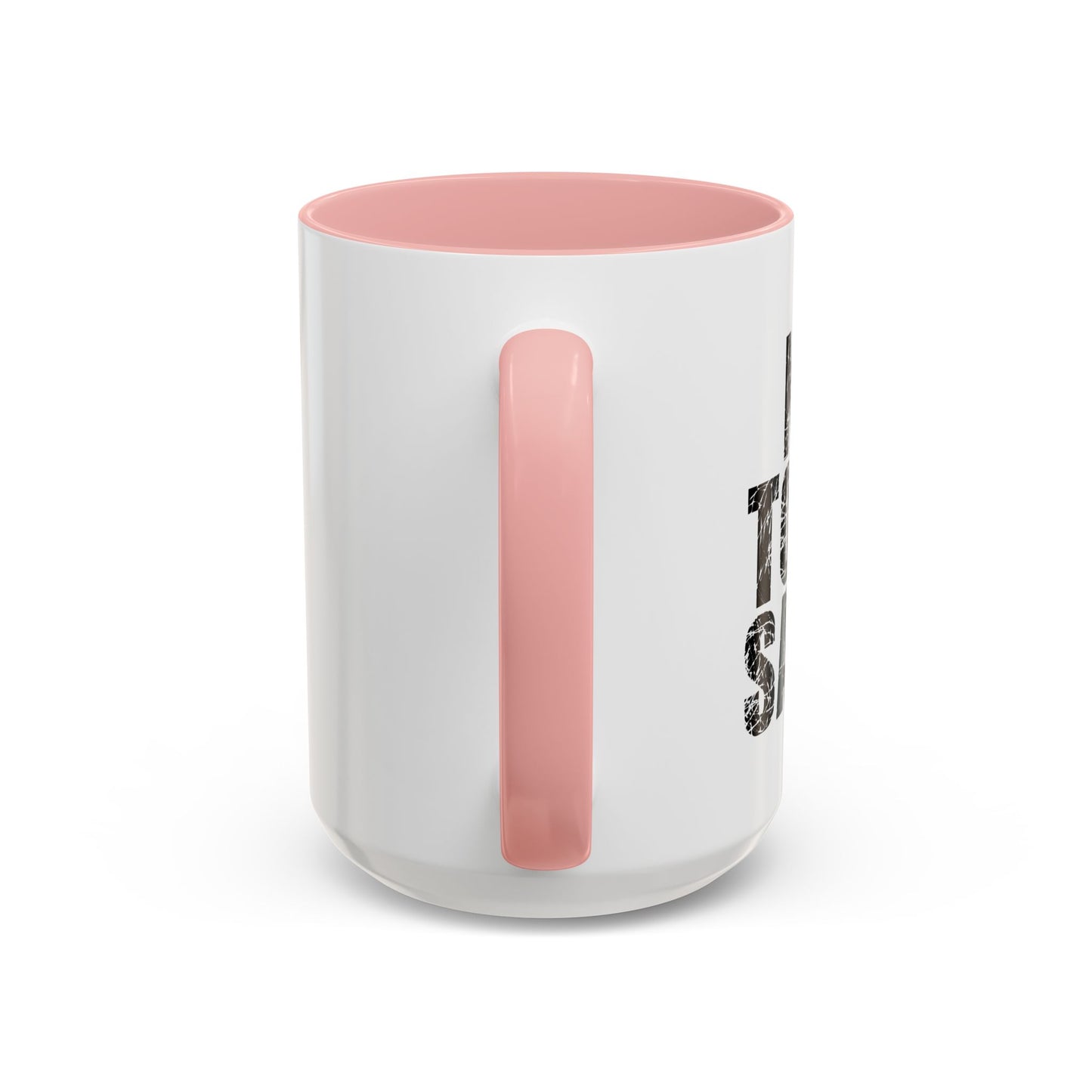 NOT TODAY SATAN Accent BiColor Funny Sarcastic Mug