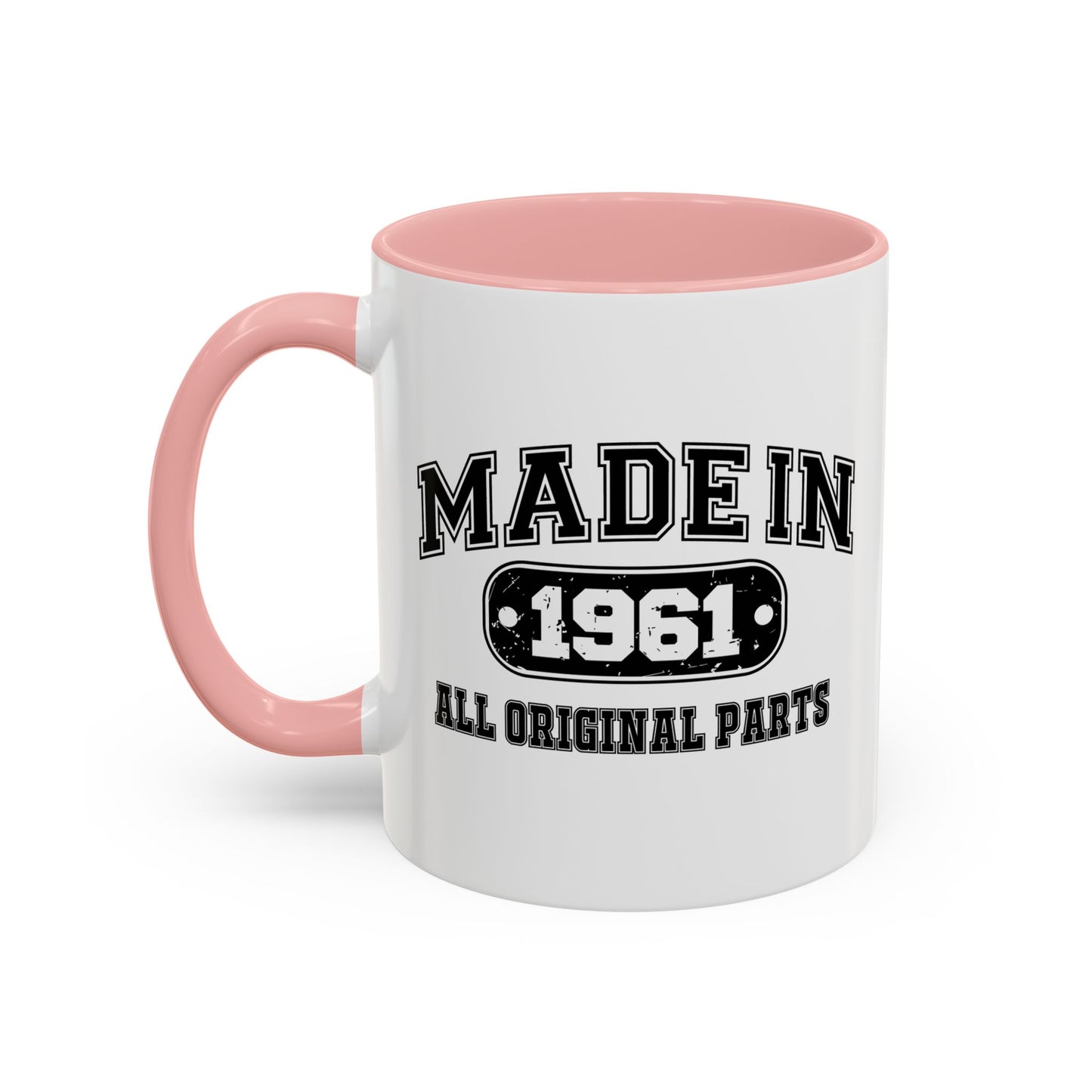 MADE IN 1961 Accent BiColor Funny Sarcastic Mug