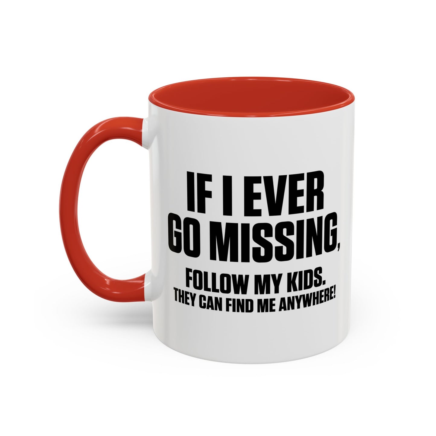 FOLLOW MY KIDS Accent BiColor Funny Sarcastic Mug