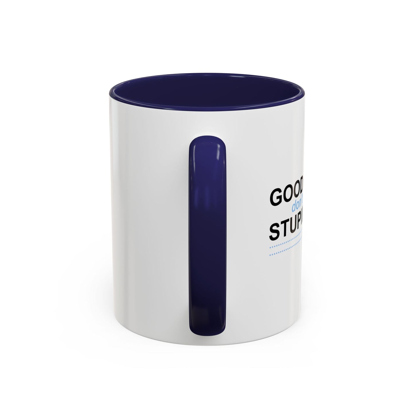 GOOD FRIENDS Accent BiColor Funny Sarcastic Mug