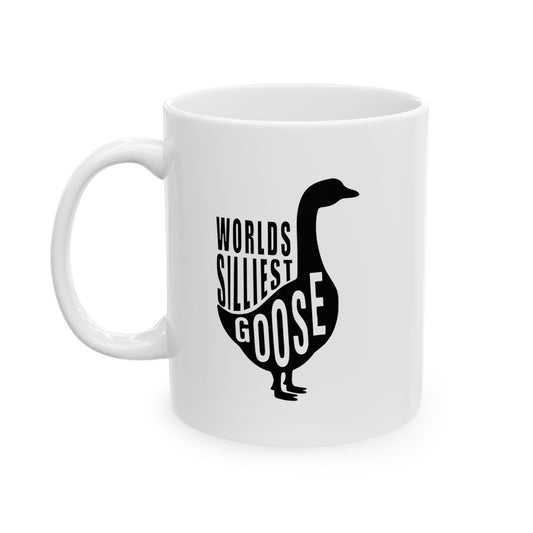 WORLDS SILLIEST GOOSE FUNNY SARCASTIC MUG