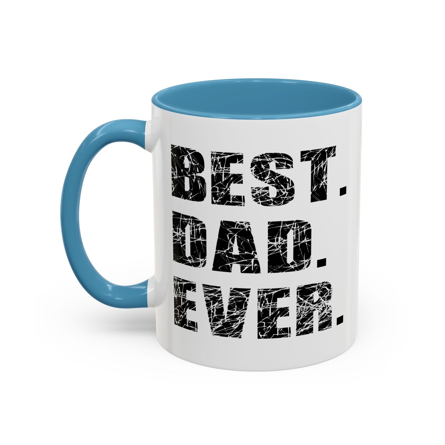 BEST. DAD. EVER. Accent BiColor Mug