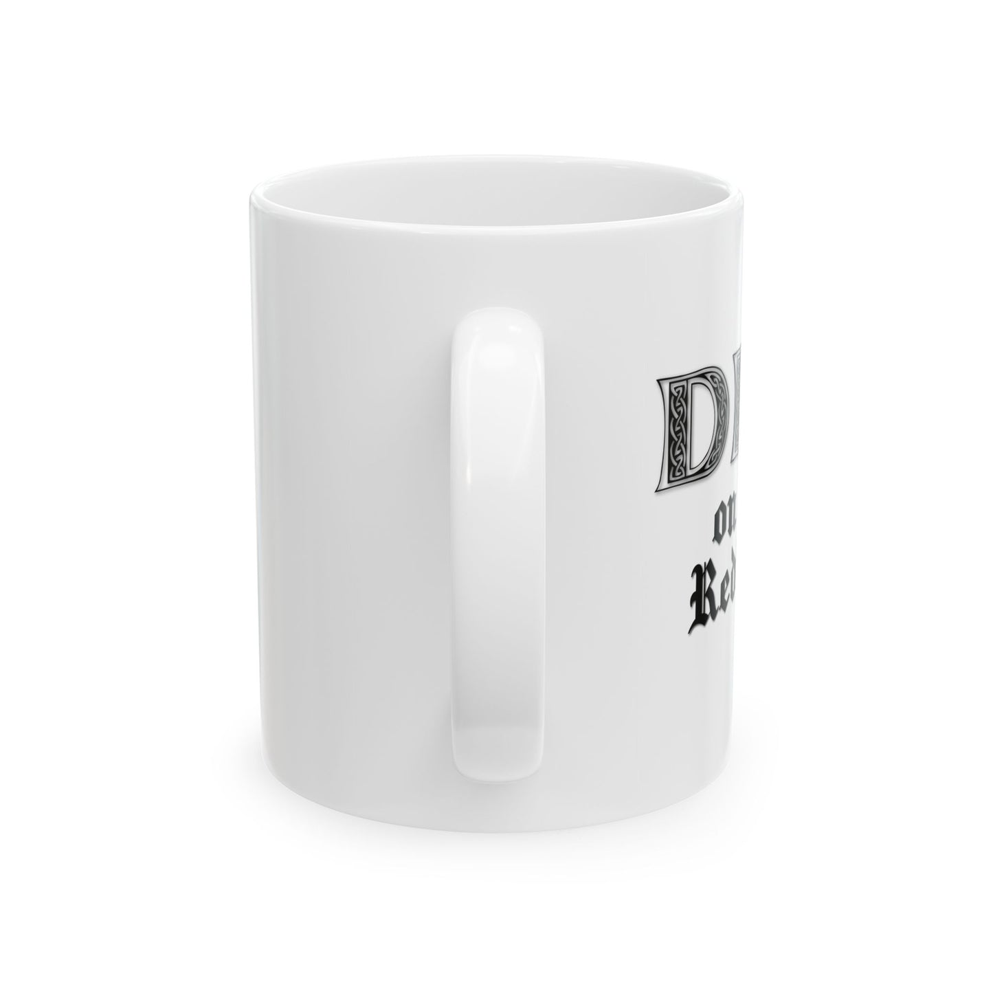 DIBS ON THE REDHEAD FUNNY SARCASTIC WHITE MUG