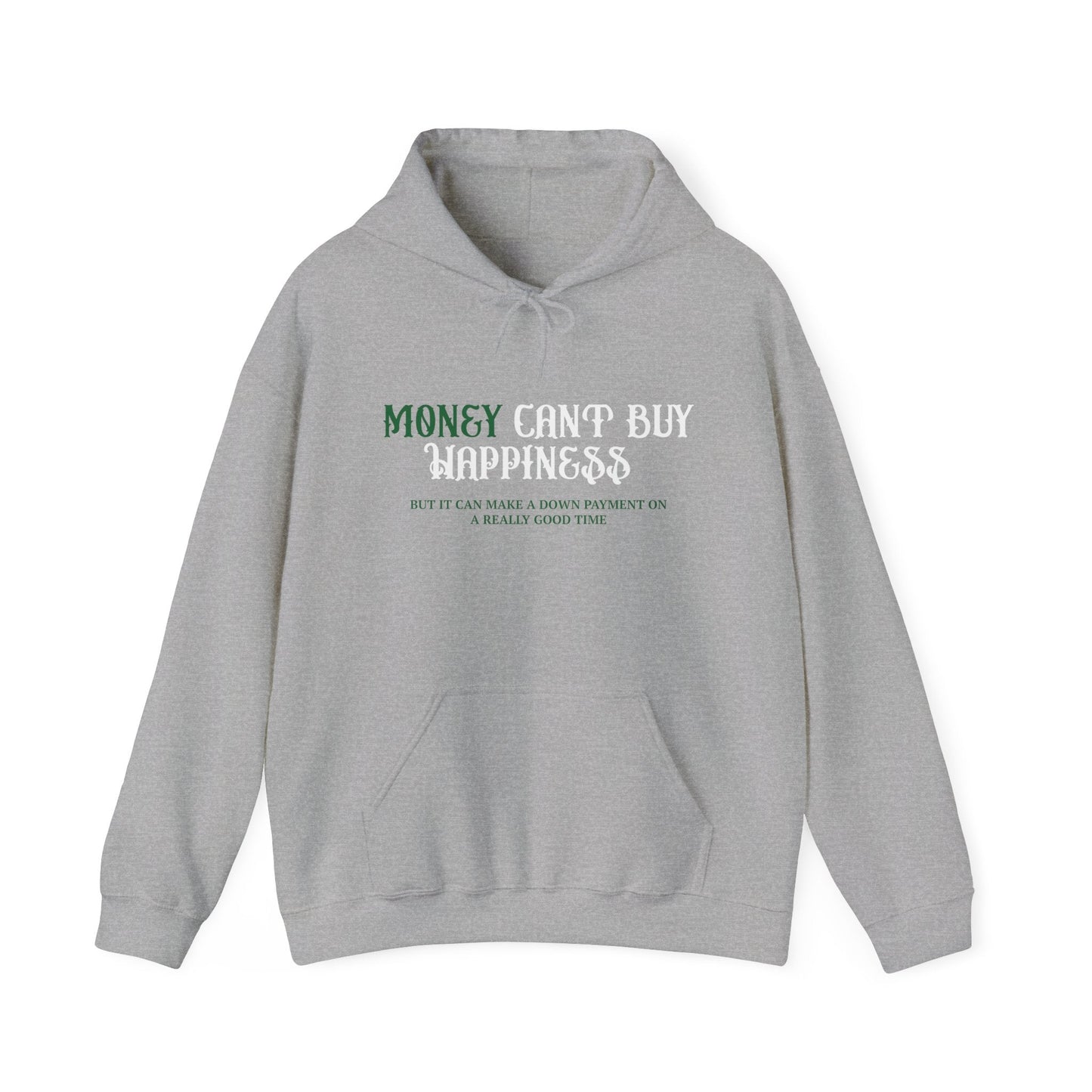 MONEY CANT BUY HAPPINESS - Premium Unisex Funny Sarcastic Black Hoodie Sweatshirt