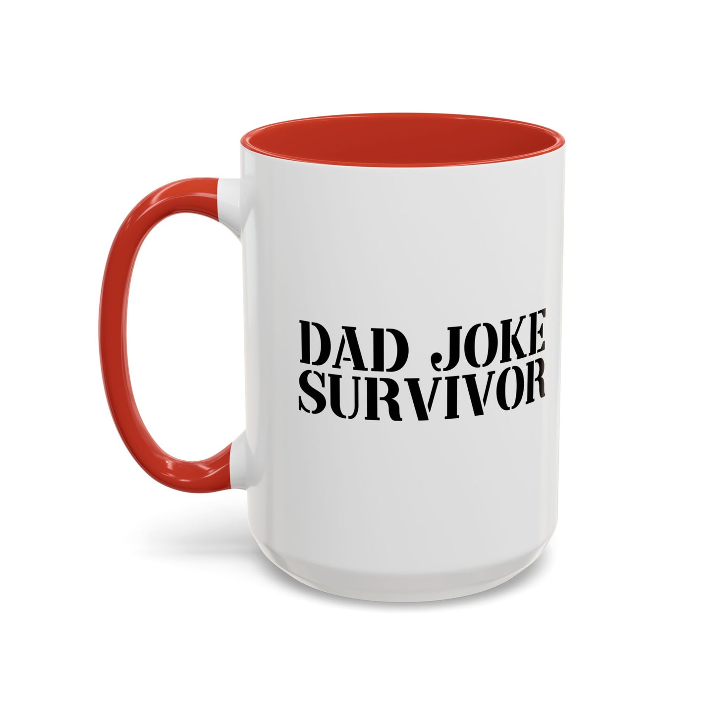 DAD JOKE SURVIVOR Accent BiColor Funny Sarcastic Mug