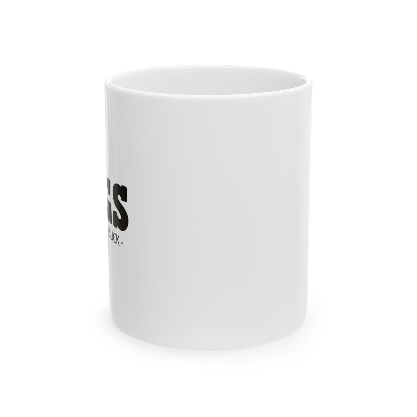 DOGS - BECAUSE PEOPLE SUCK FUNNY SARCASTIC MUGS