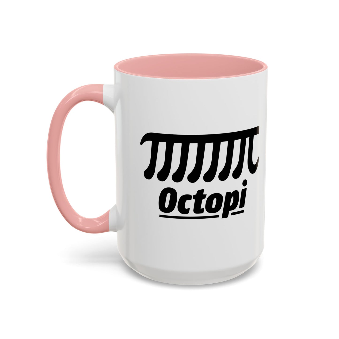 OCTOPI Accent BiColor Funny Sarcastic Mug