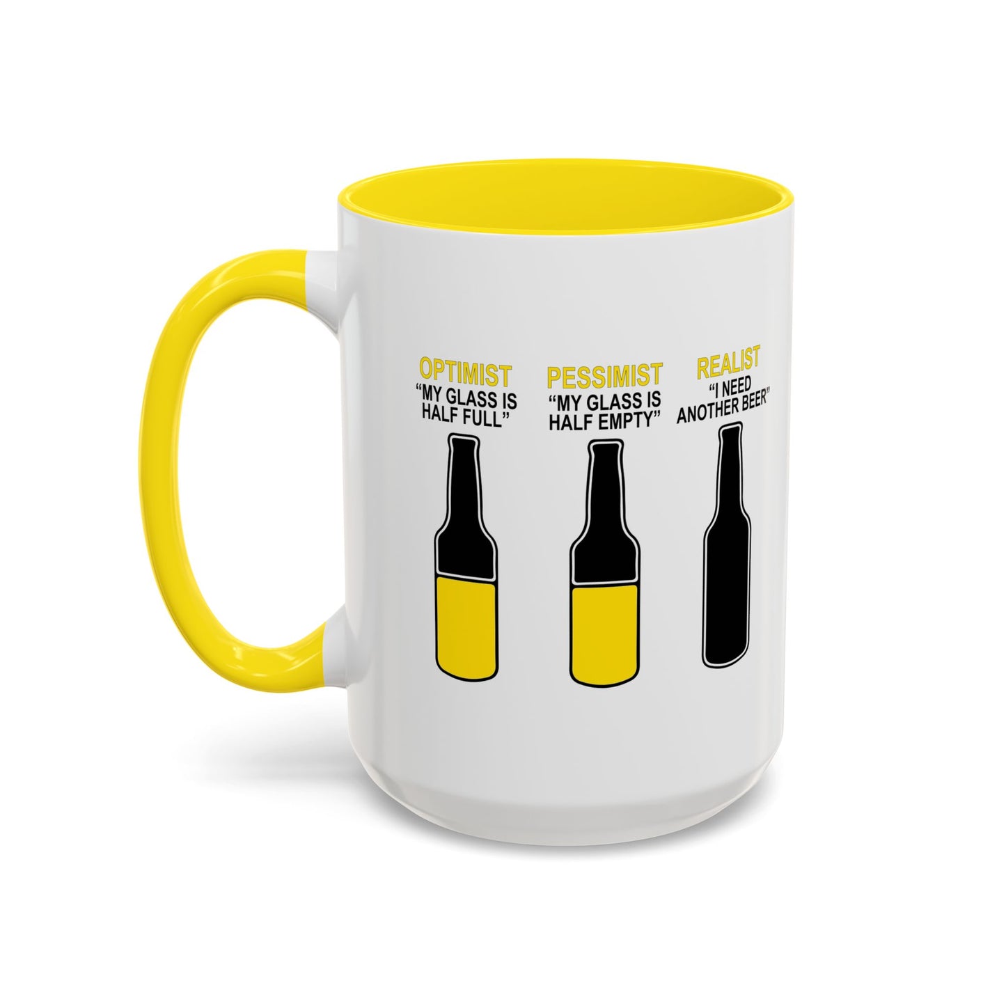 OPTIMIST PESSIMIST REALIST Accent BiColor Funny Sarcastic Mug