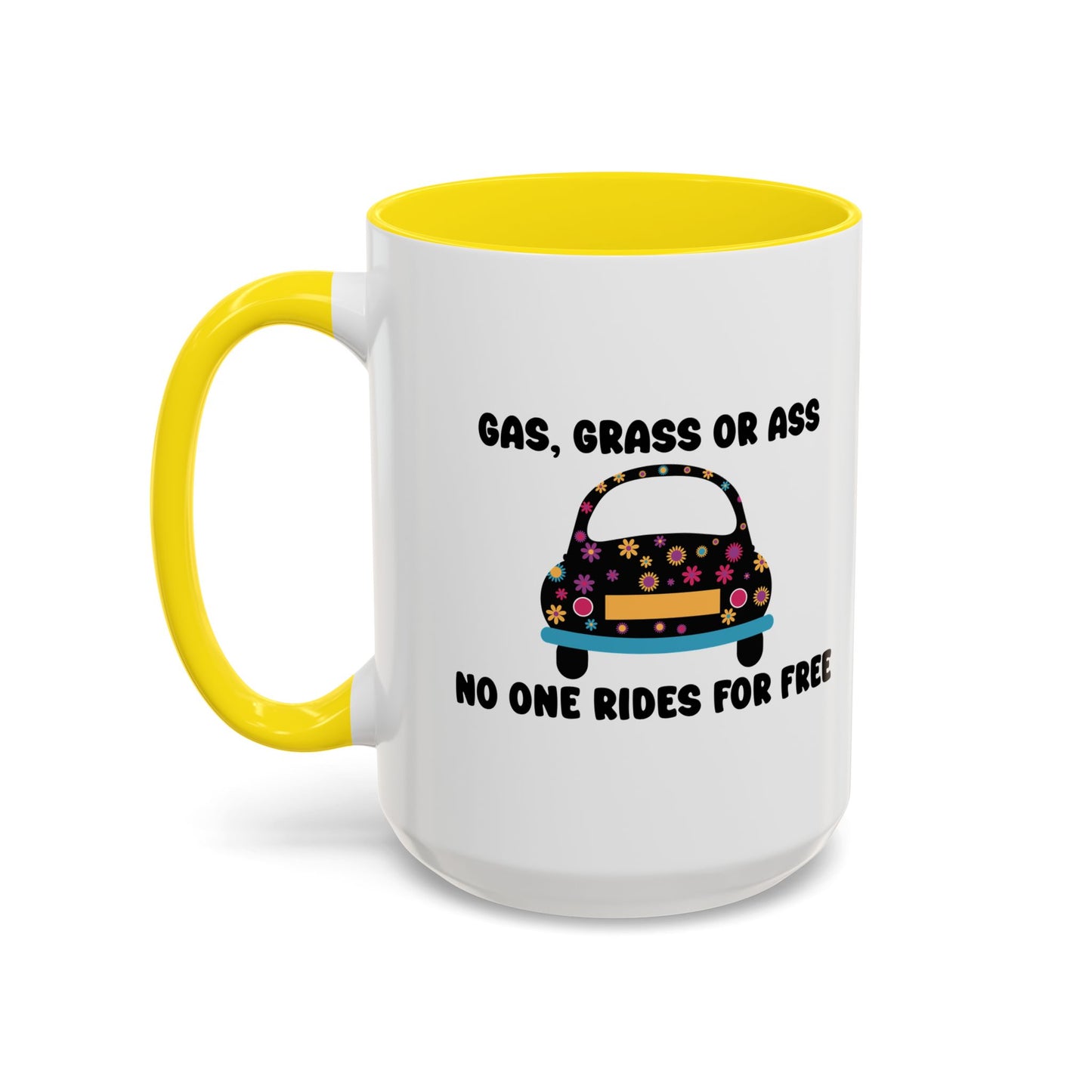 NO ONE RIDES 4 FREE Accent BiColor Funny Sarcastic Mug