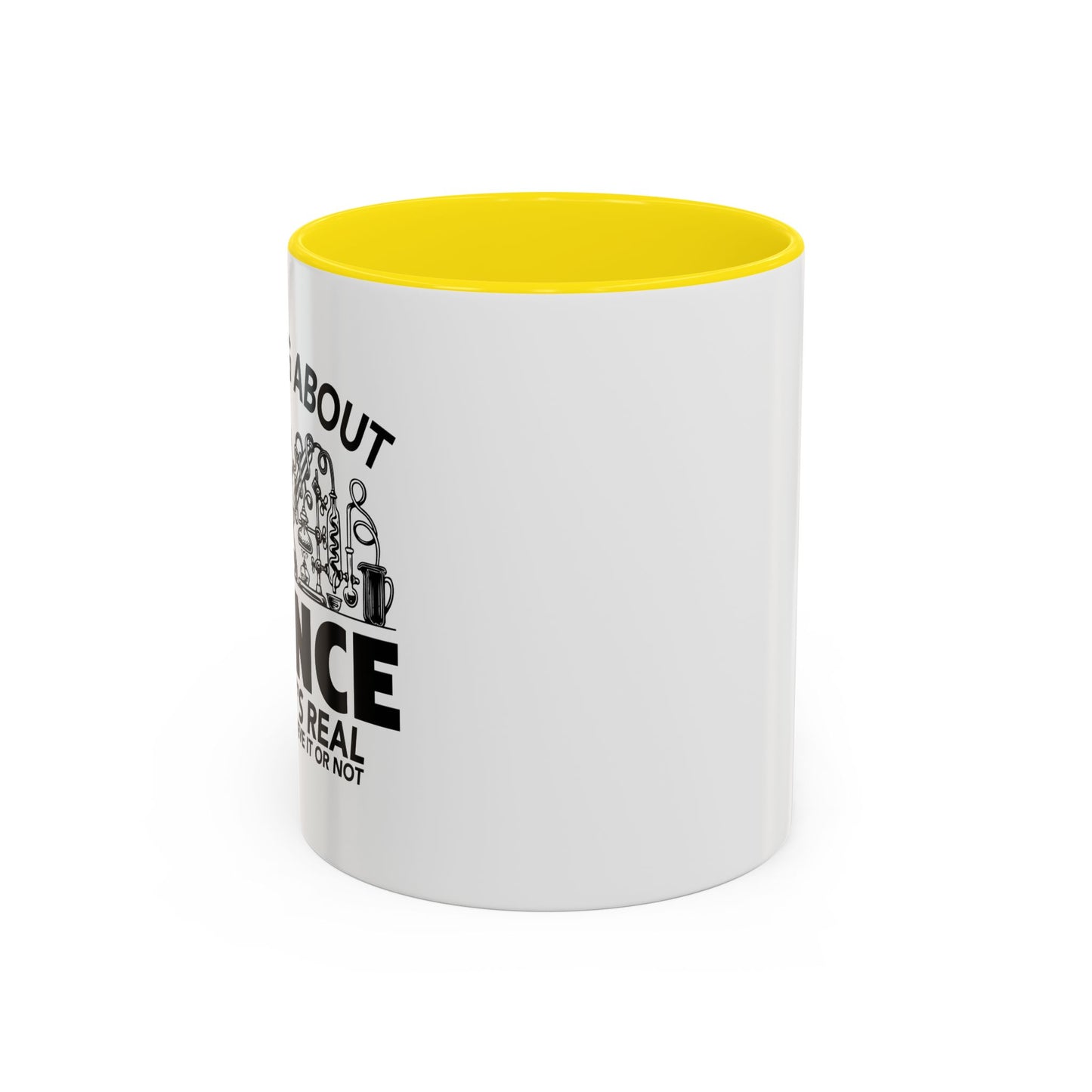 THE THING ABOUT A SCIENCE Accent BiColor Funny Sarcastic Mug