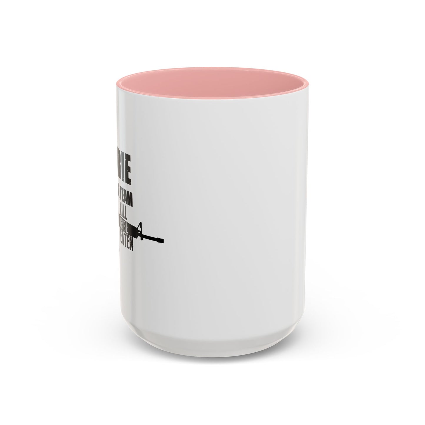 ZOMBIE RESPONSE TEAM Accent BiColor Funny Sarcastic Mug