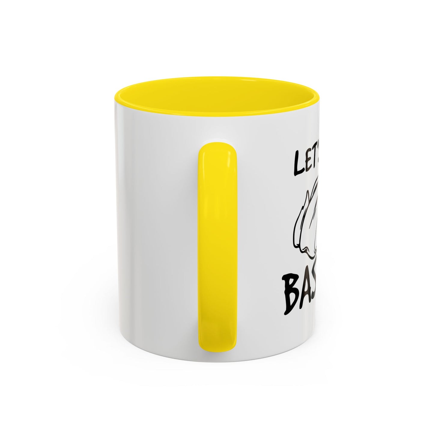 LET'S GET BASTED Accent BiColor Funny Sarcastic Mug