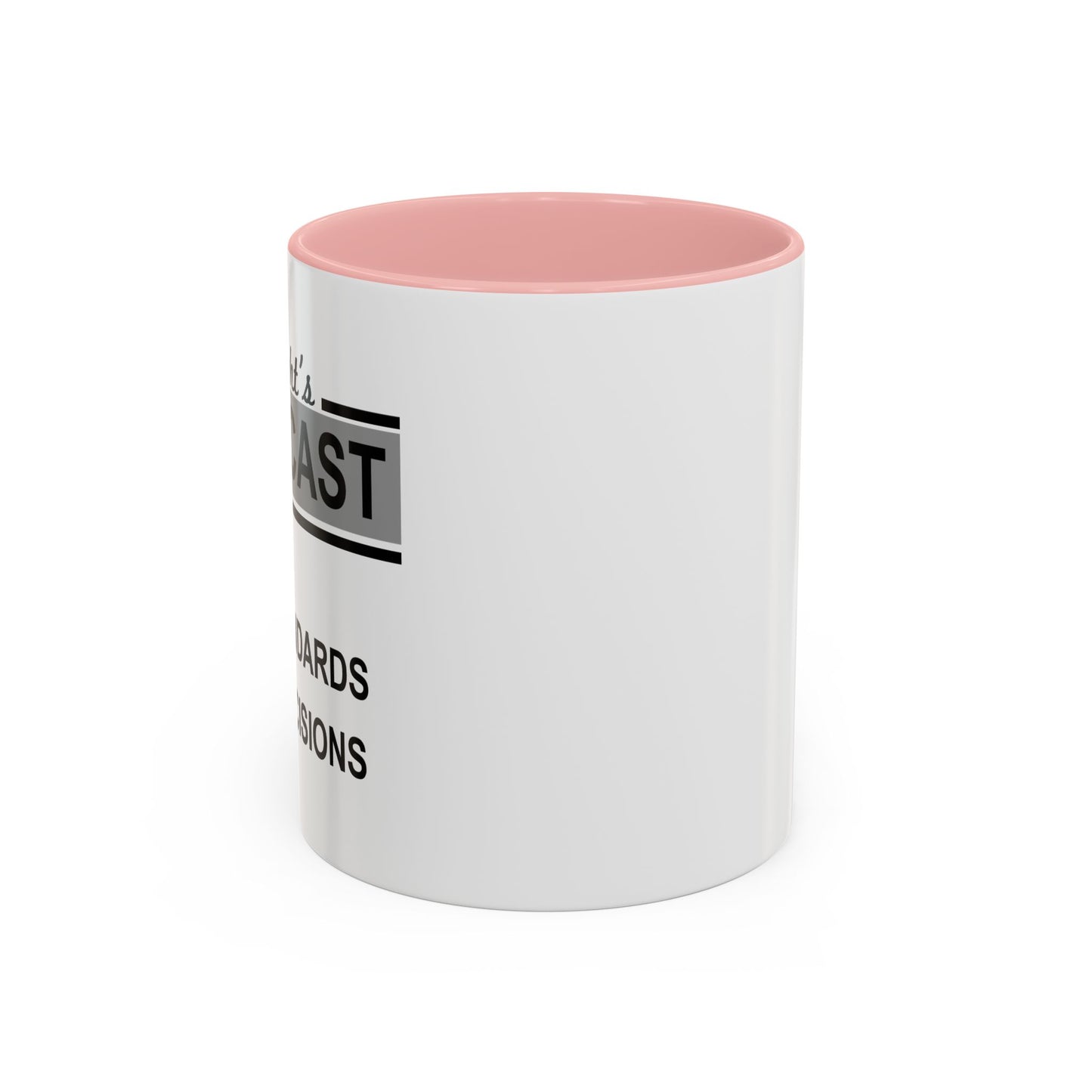 TONIGHT'S FORECAST Accent BiColor Funny Sarcastic Mug