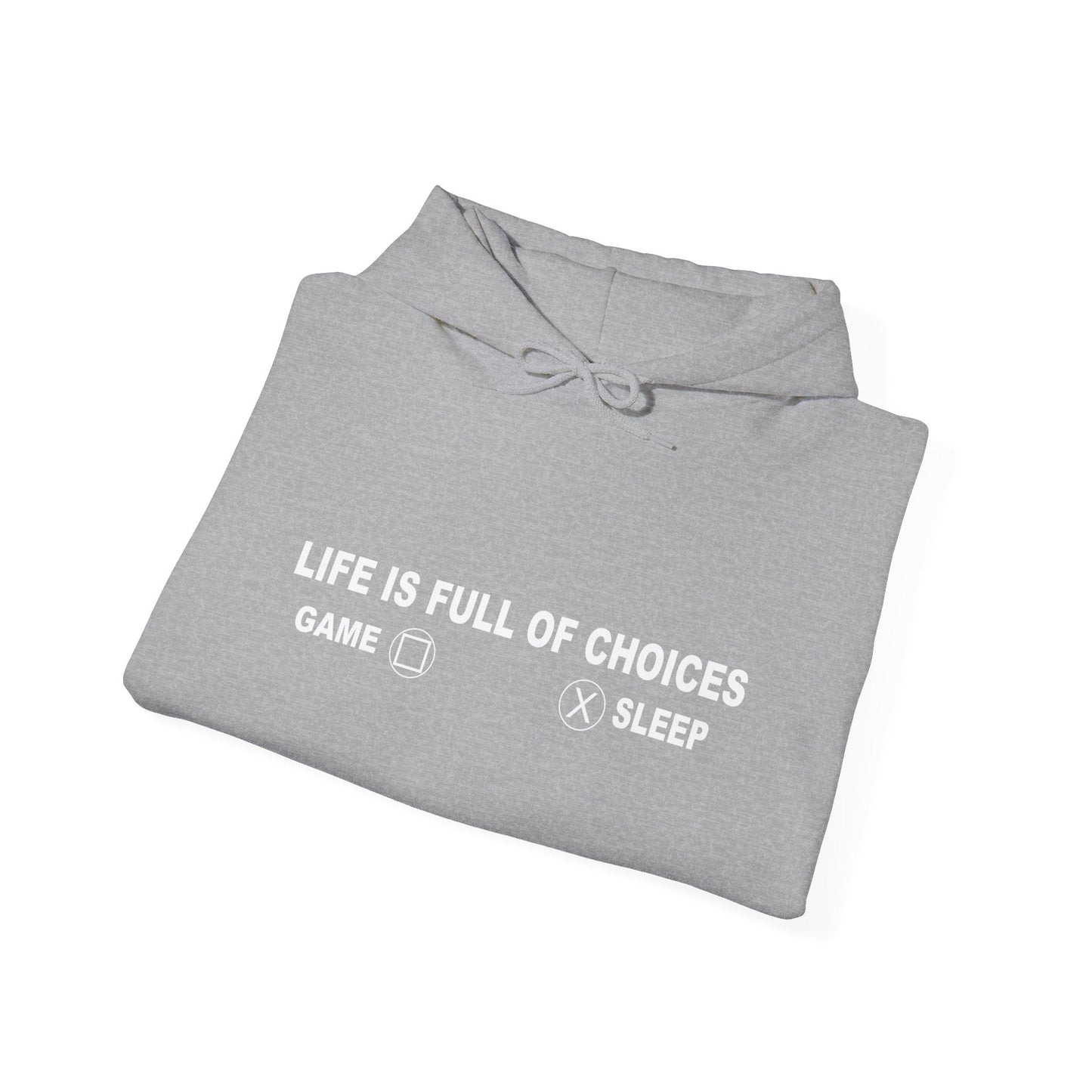 LIFE IS FILL OF CHOICES - Premium Unisex Funny Sarcastic Black Hoodie Sweatshirt