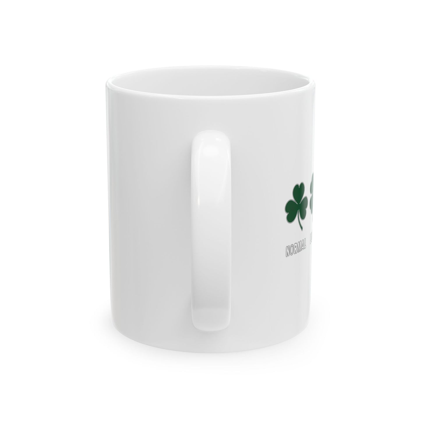 SUPER LUCKY FUNNY SARCASTIC WHITE MUG