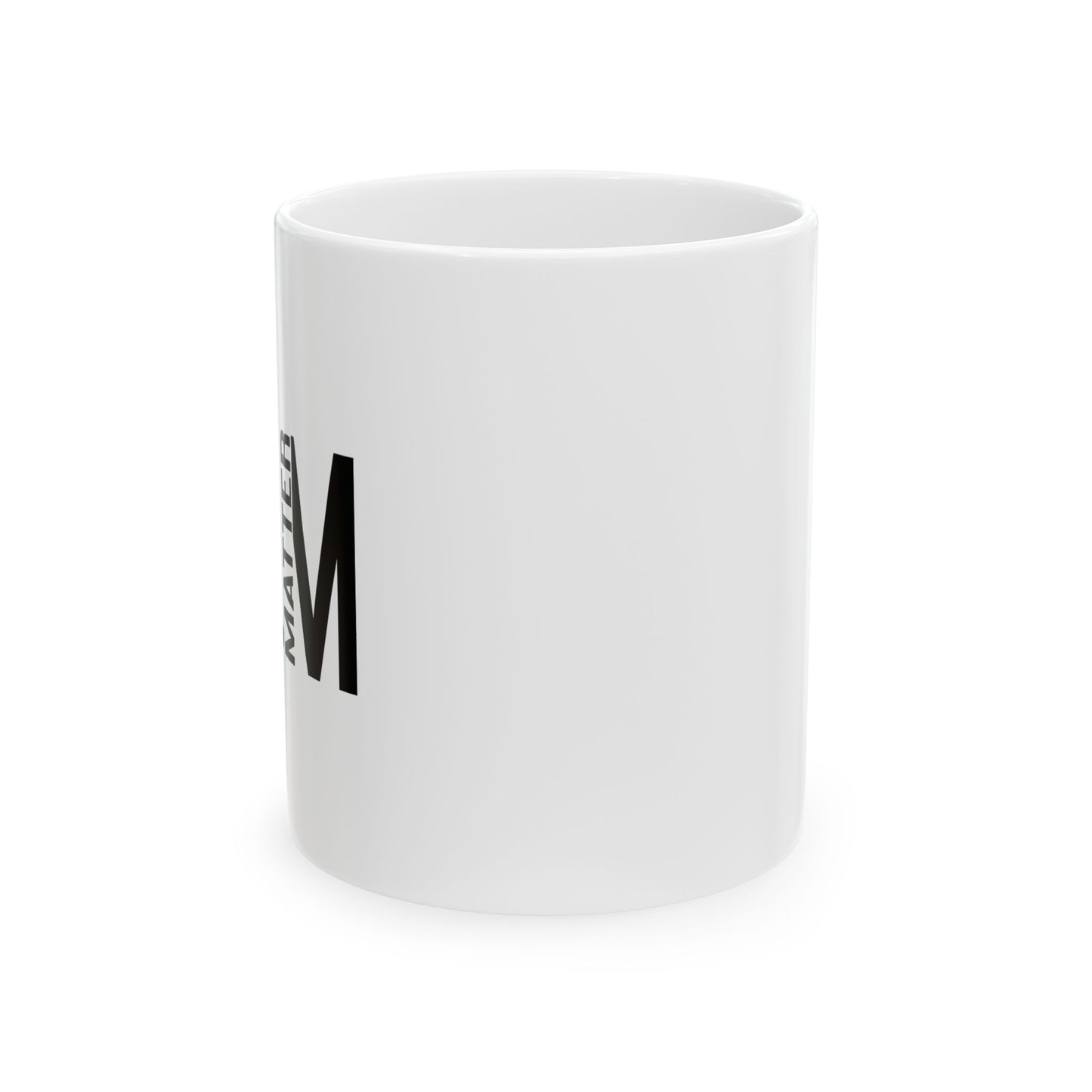 BLM BLACK LIVES MATTER WHITE MUG