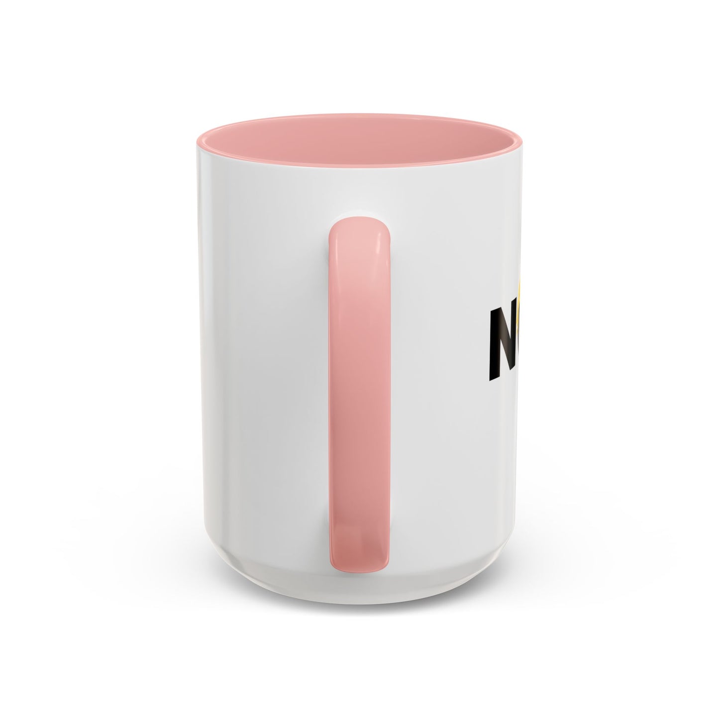 NOPE NOT AGAIN Accent BiColor Funny Sarcastic Mug