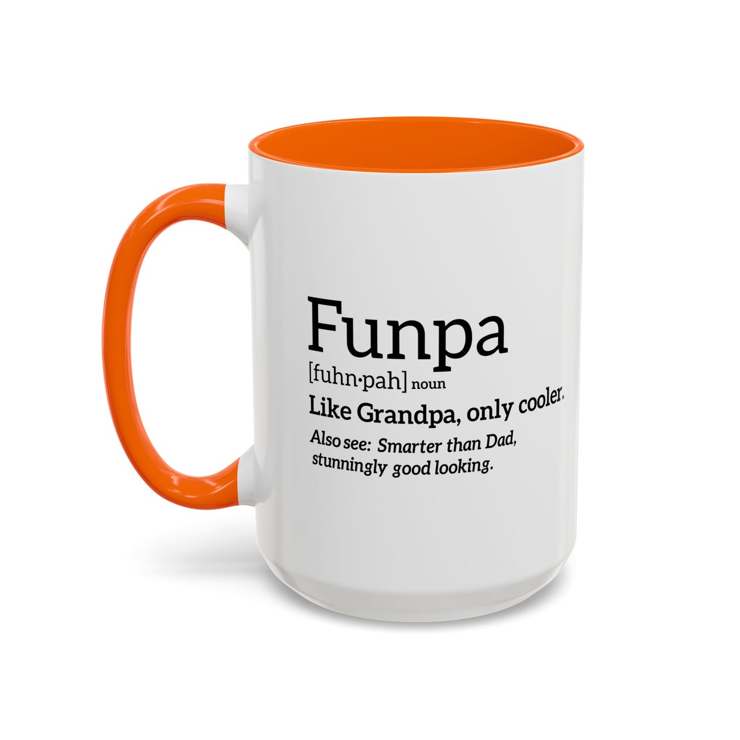 Funpa [fuhn.pa] noun Accent BiColor Funny Sarcastic Mug