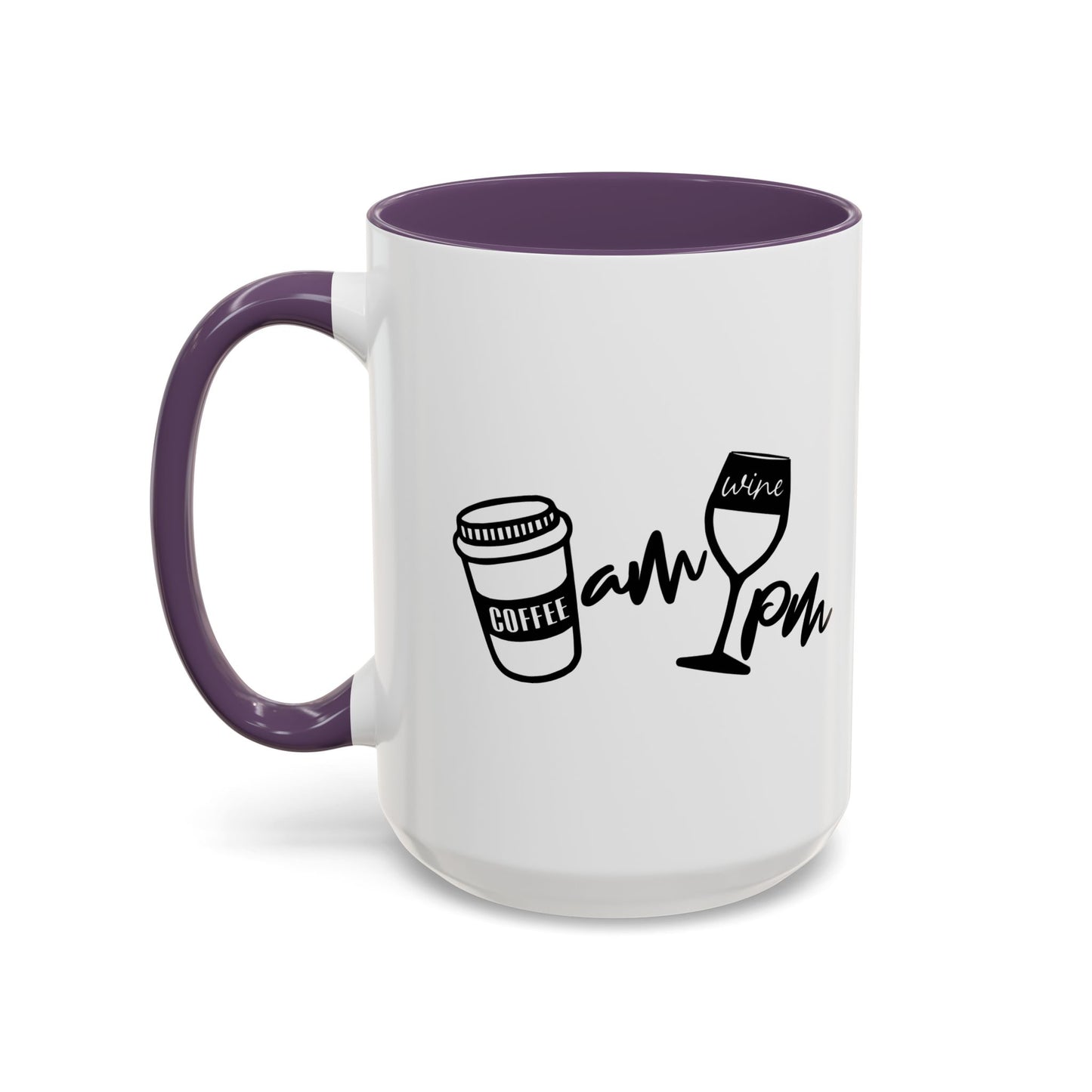 AM PM DRINKS Accent BiColor Funny Sarcastic Mug