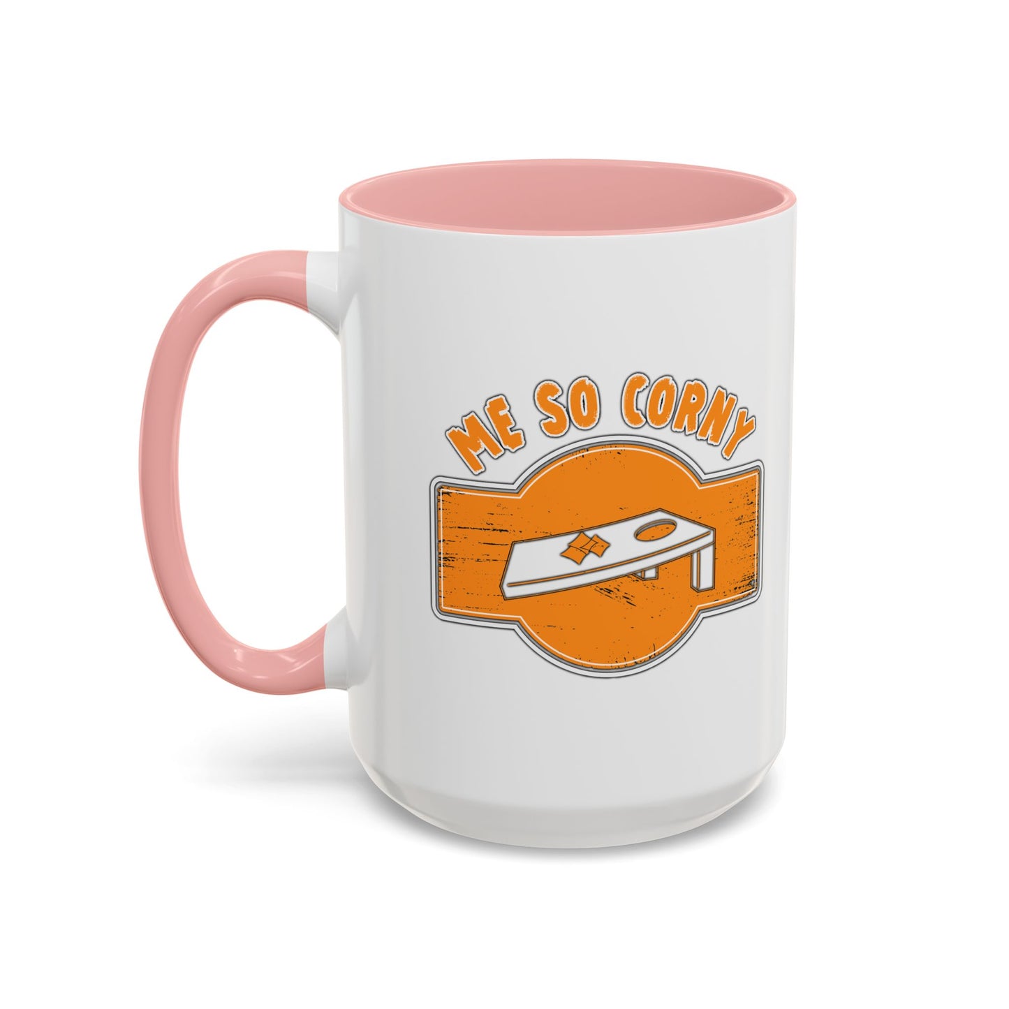 ME SO CORNY Accent BiColor Funny Sarcastic Mug