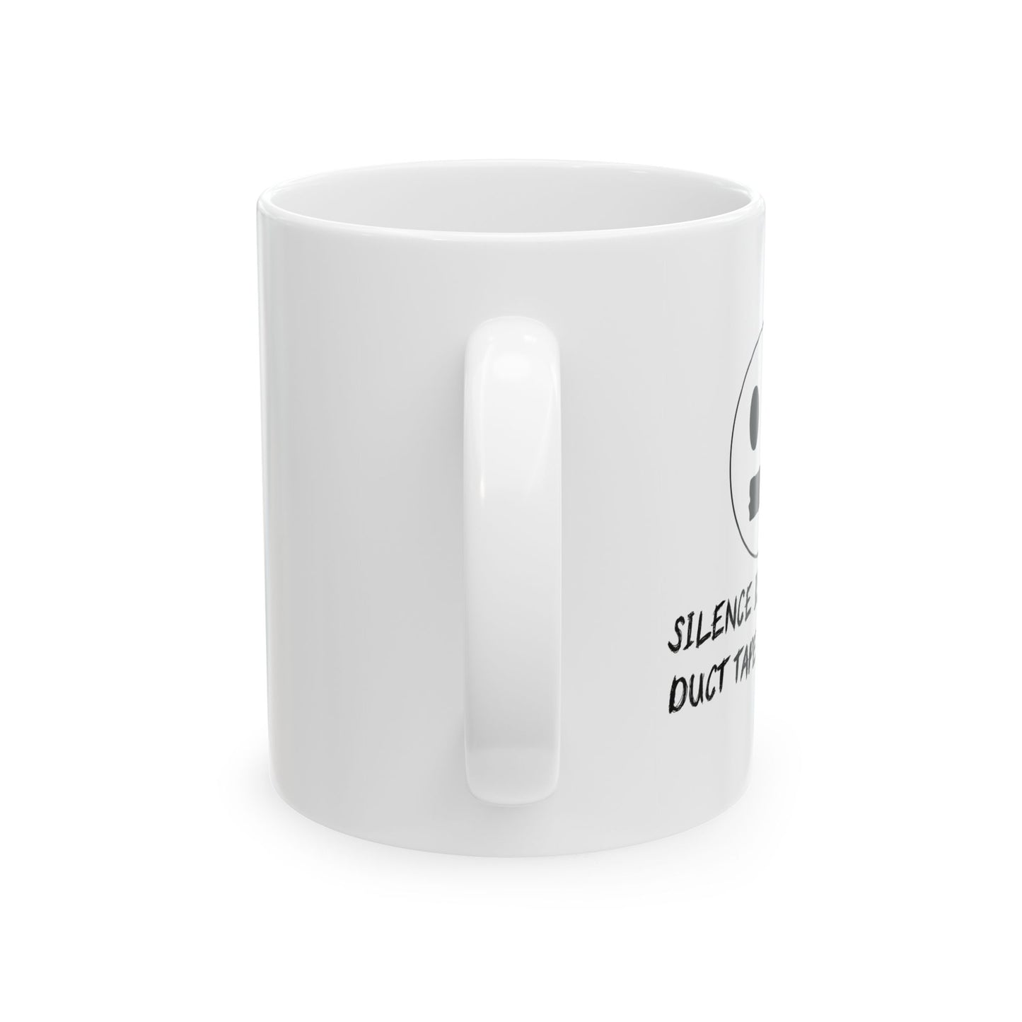 SCILENCE IS GOLDEN. DUCT TAPE IS SILVER Funny Sarcastic Mug