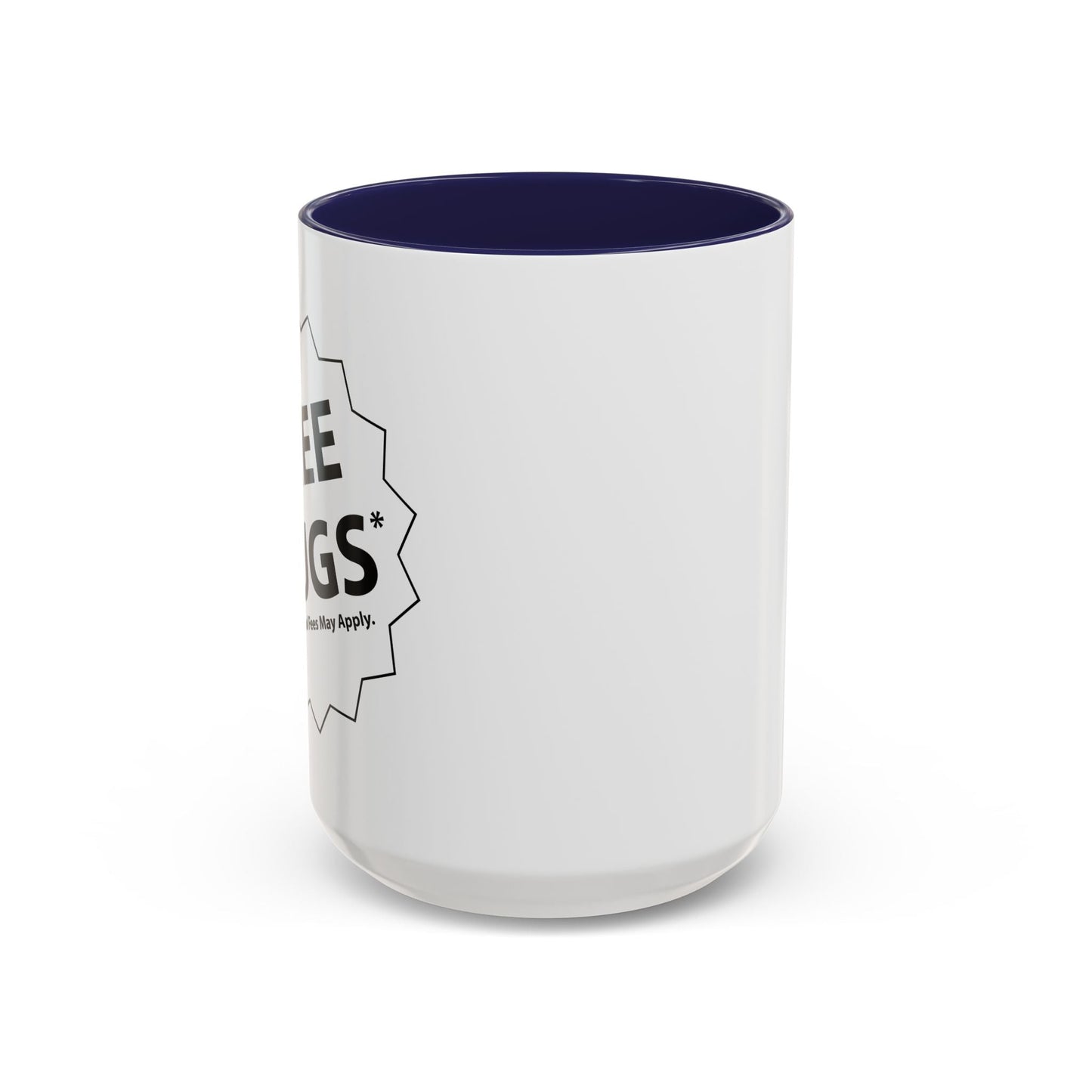 FREE HUGS Accent BiColor Funny Sarcastic Mug