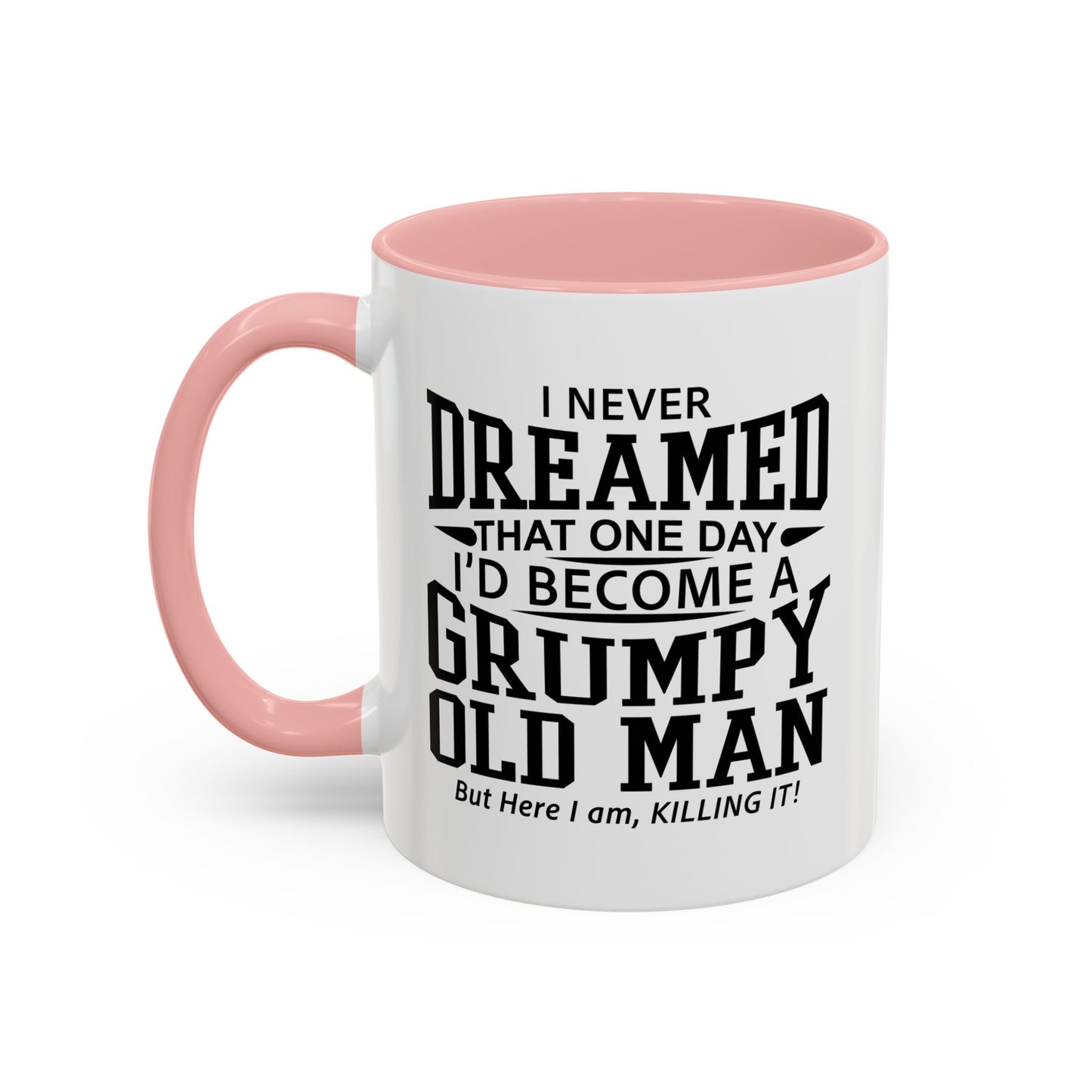 GRUMPY OLD MAN Accent BiColor Funny Sarcastic Mug