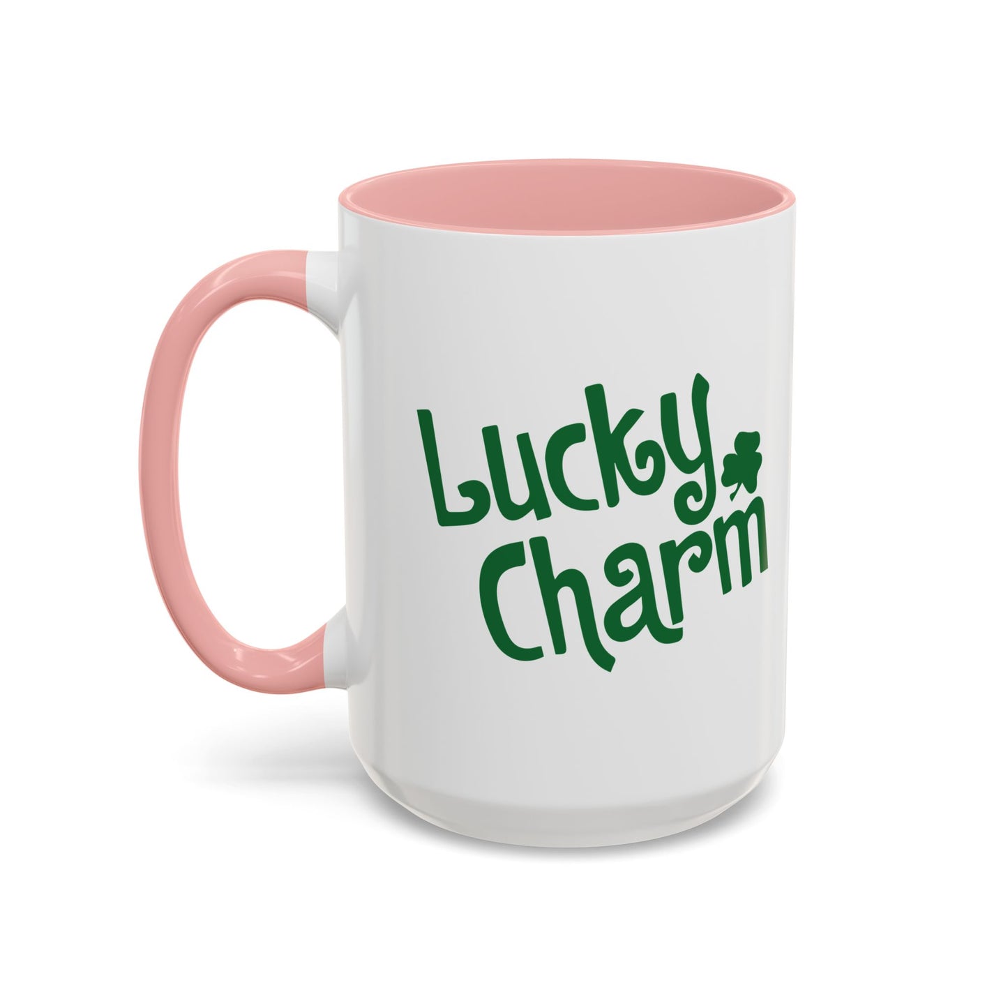 LUCKY CHARM Accent BiColor Funny Sarcastic Mug