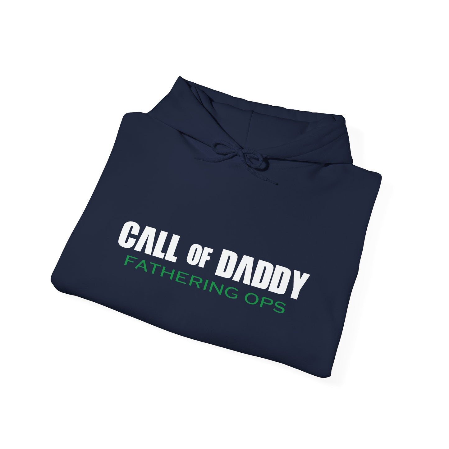 CALL OF DADDY FATHER OPS - Premium Unisex Funny Sarcastic Black Hoodie Sweatshirt 2