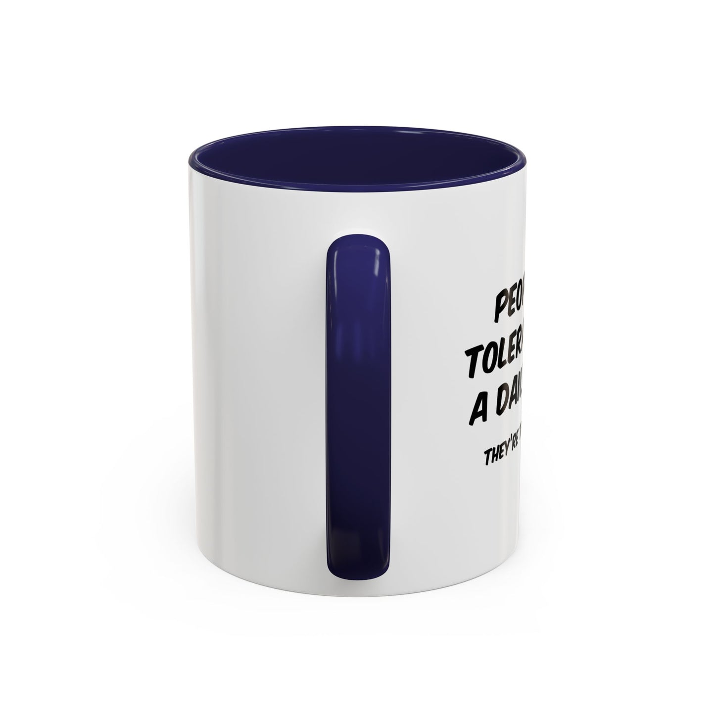 THE REAL HEROES Accent BiColor Funny Sarcastic Mug