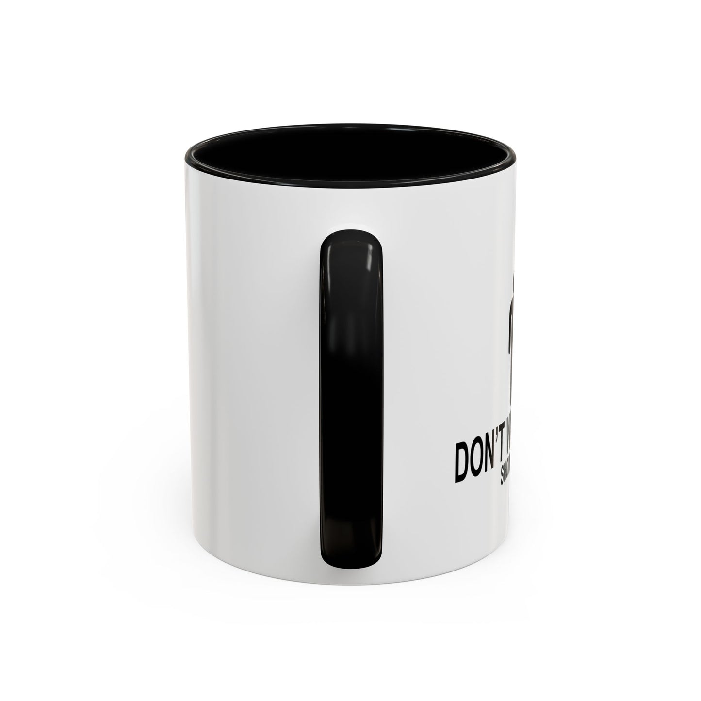 DON'T WASTE WATER Accent BiColor Funny Sarcastic Mug