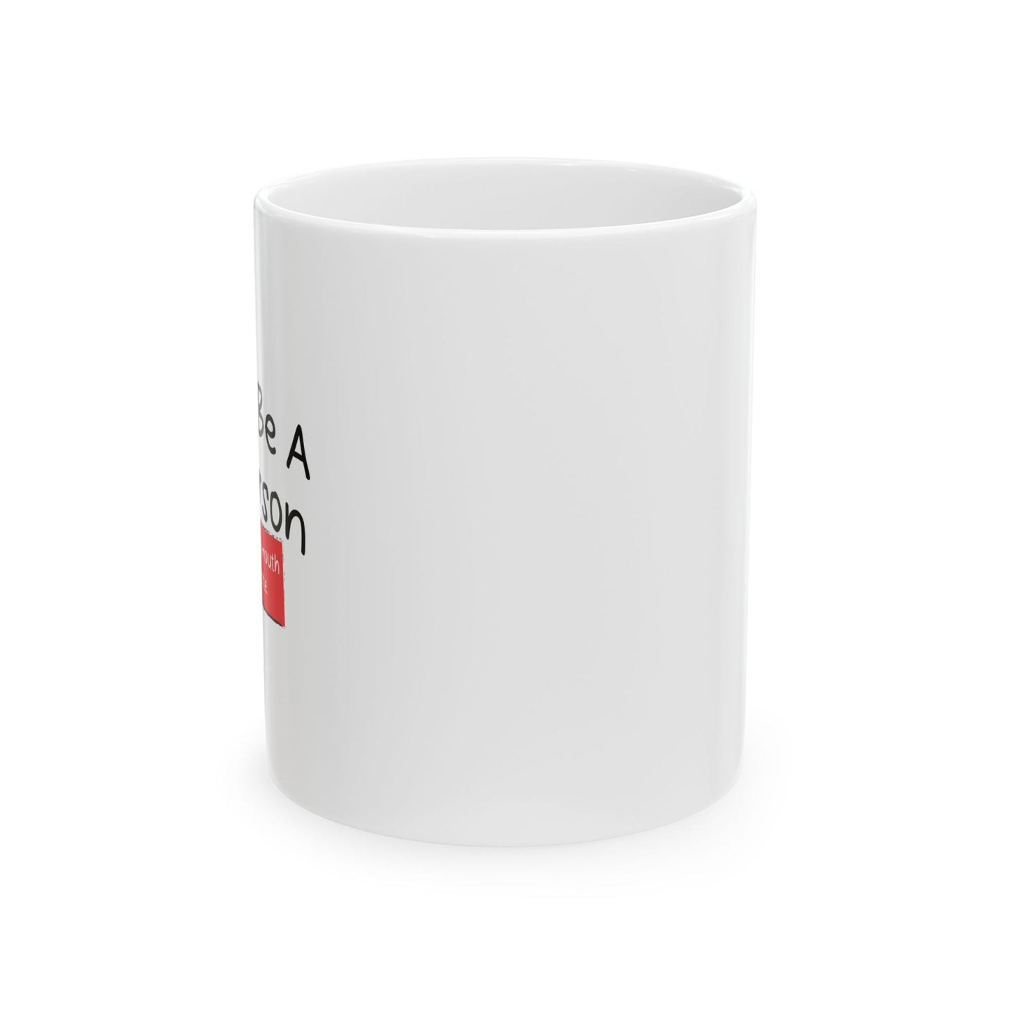 I TRY TO BE A NICE PERSON FUNNY SARCASTIC WHITE MUG