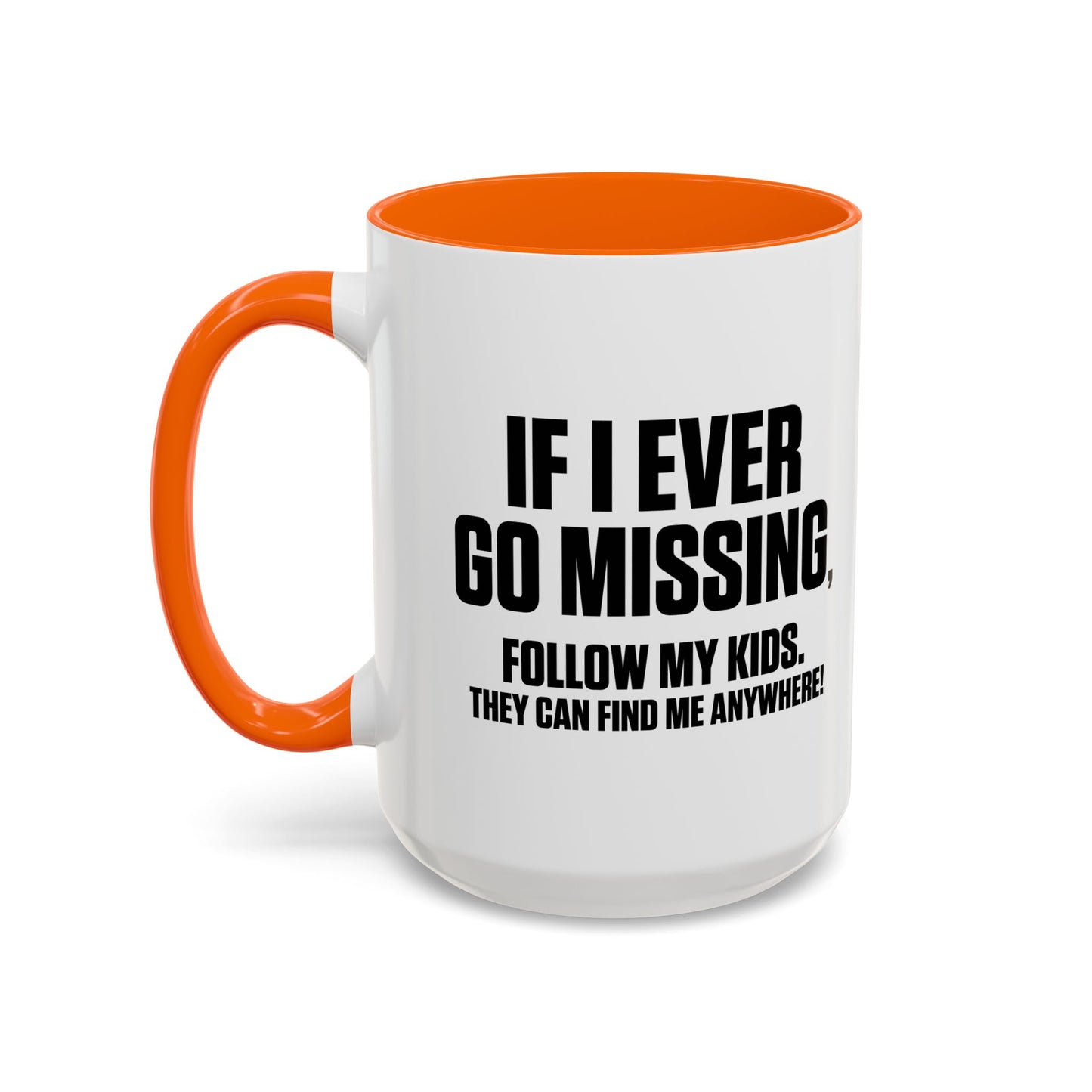 FOLLOW MY KIDS Accent BiColor Funny Sarcastic Mug