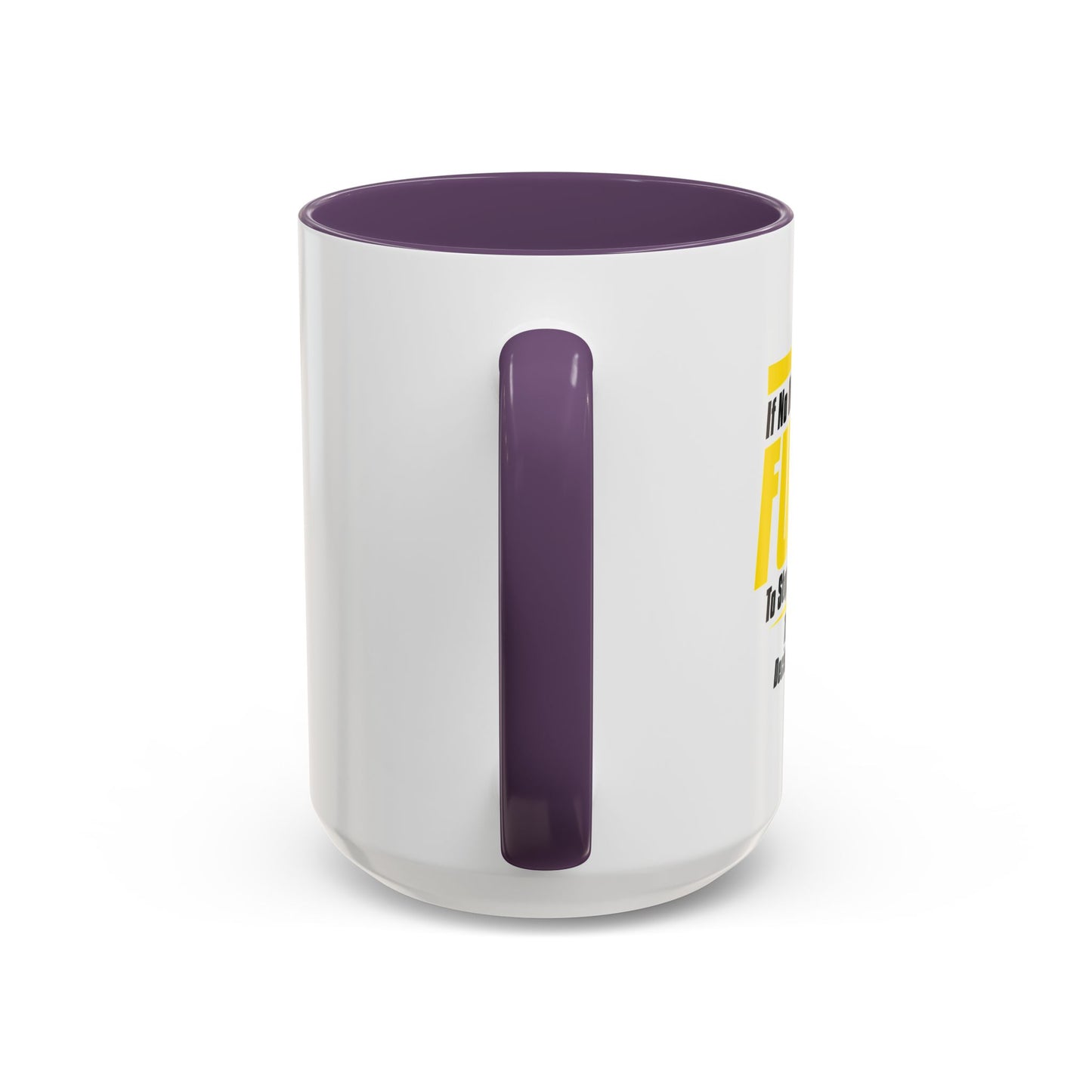 HOW BAD OF A DECISION CAN IT REALLY BE Accent BiColor Funny Sarcastic Mug