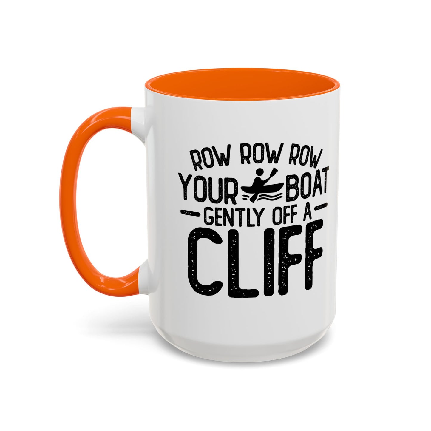 GENTLY OFF A CLIFF Accent BiColor Funny Sarcastic Mug