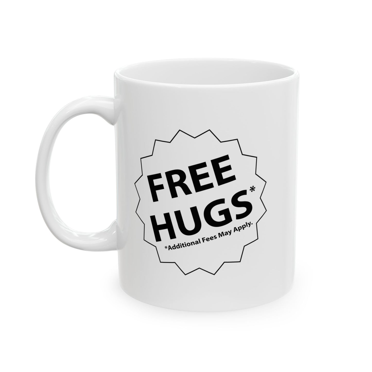 FREE HUGS FUNNY SARCASTIC MUGS