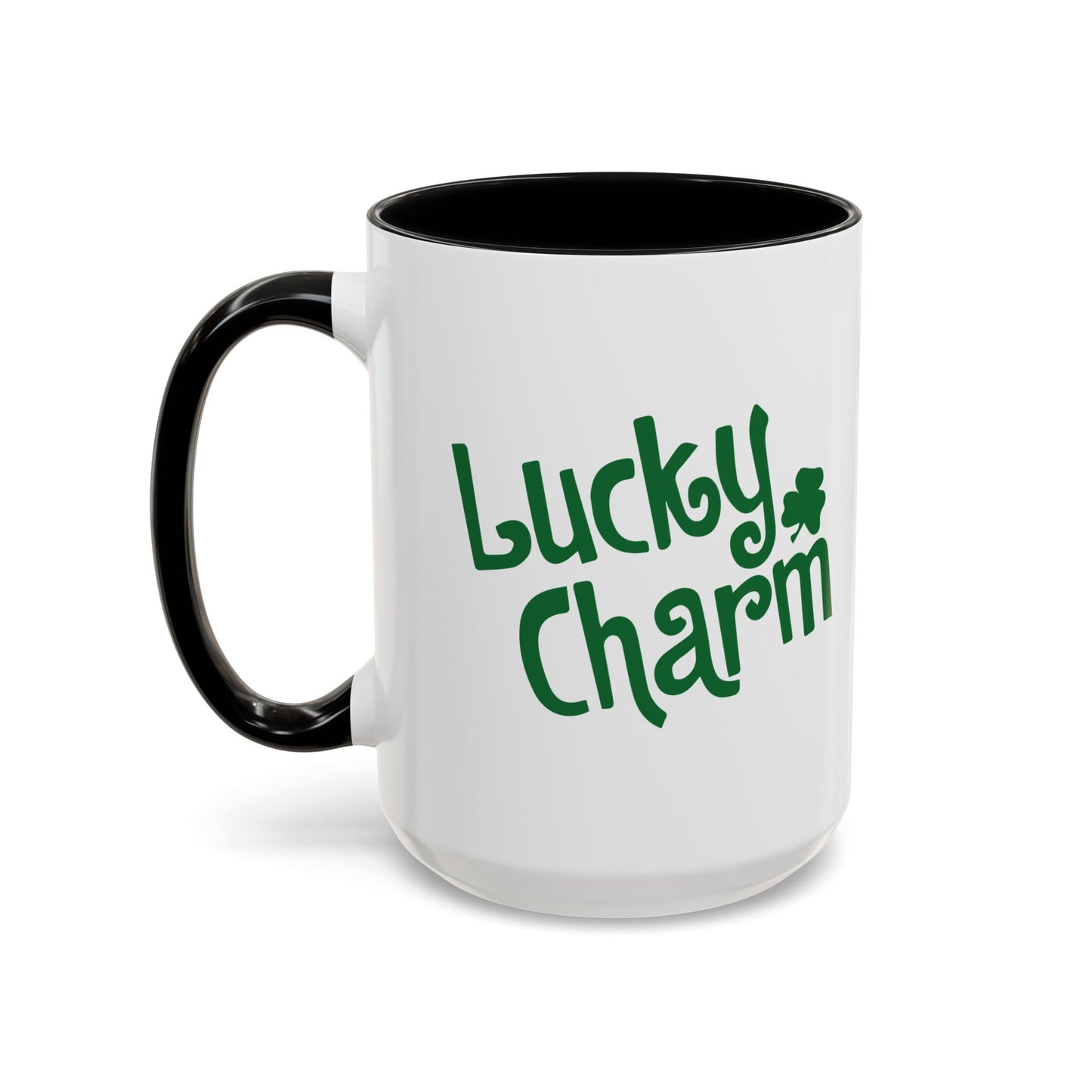 LUCKY CHARM Accent BiColor Funny Sarcastic Mug