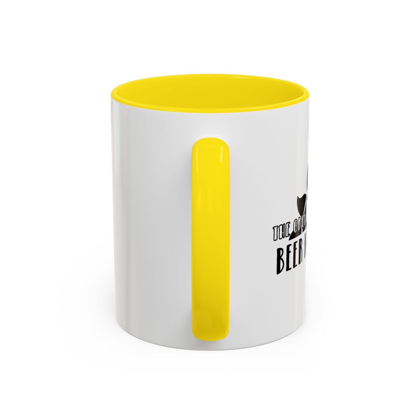 THE ONLY BS IS NEED IS... Accent BiColor Funny Sarcastic Mug