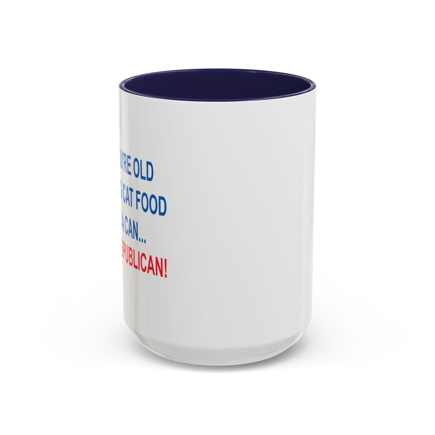 THANK A REPUBLICAN Accent BiColor Funny Sarcastic Mug