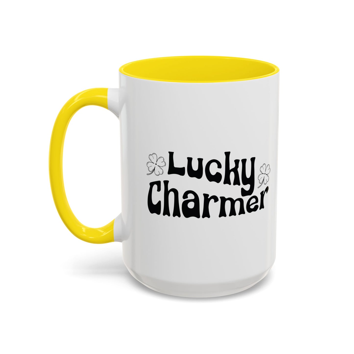 LUCKY CHARMER Accent BiColor Funny Sarcastic Mug