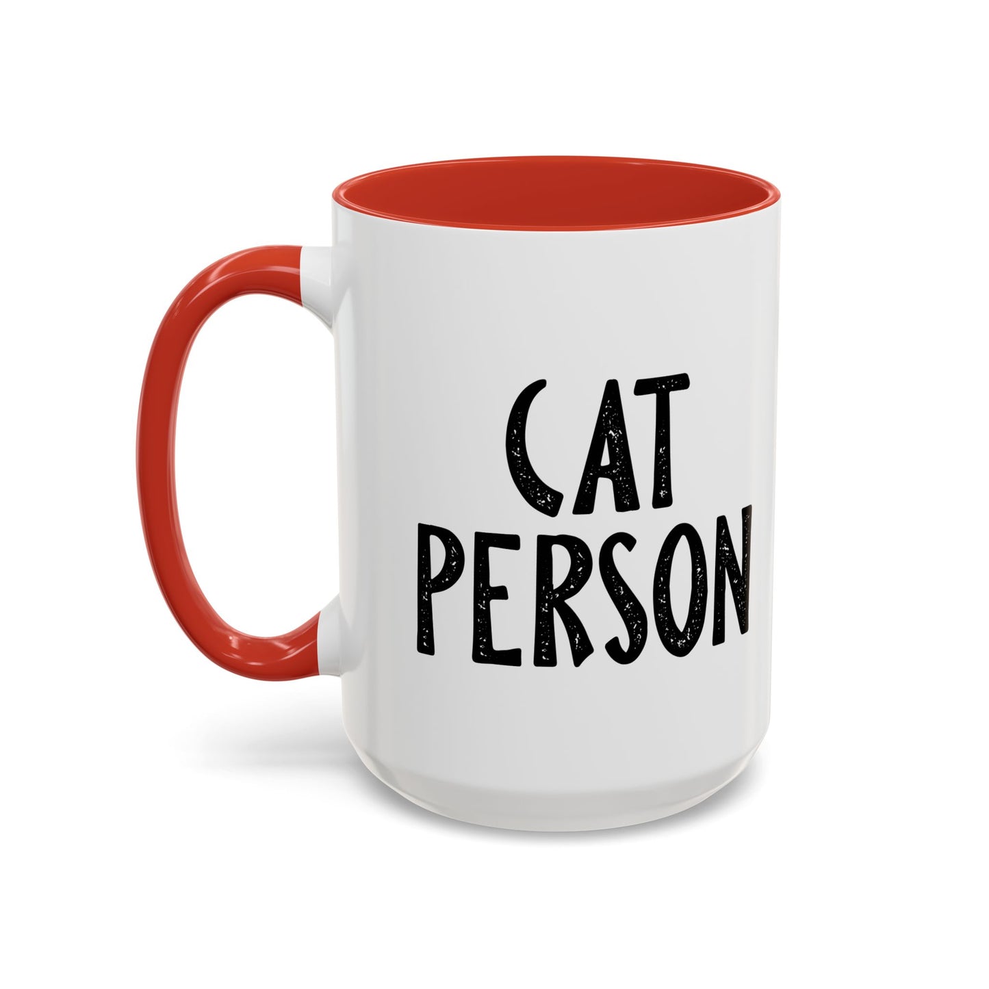 CAT PERSON Accent BiColor Funny Sarcastic Mug