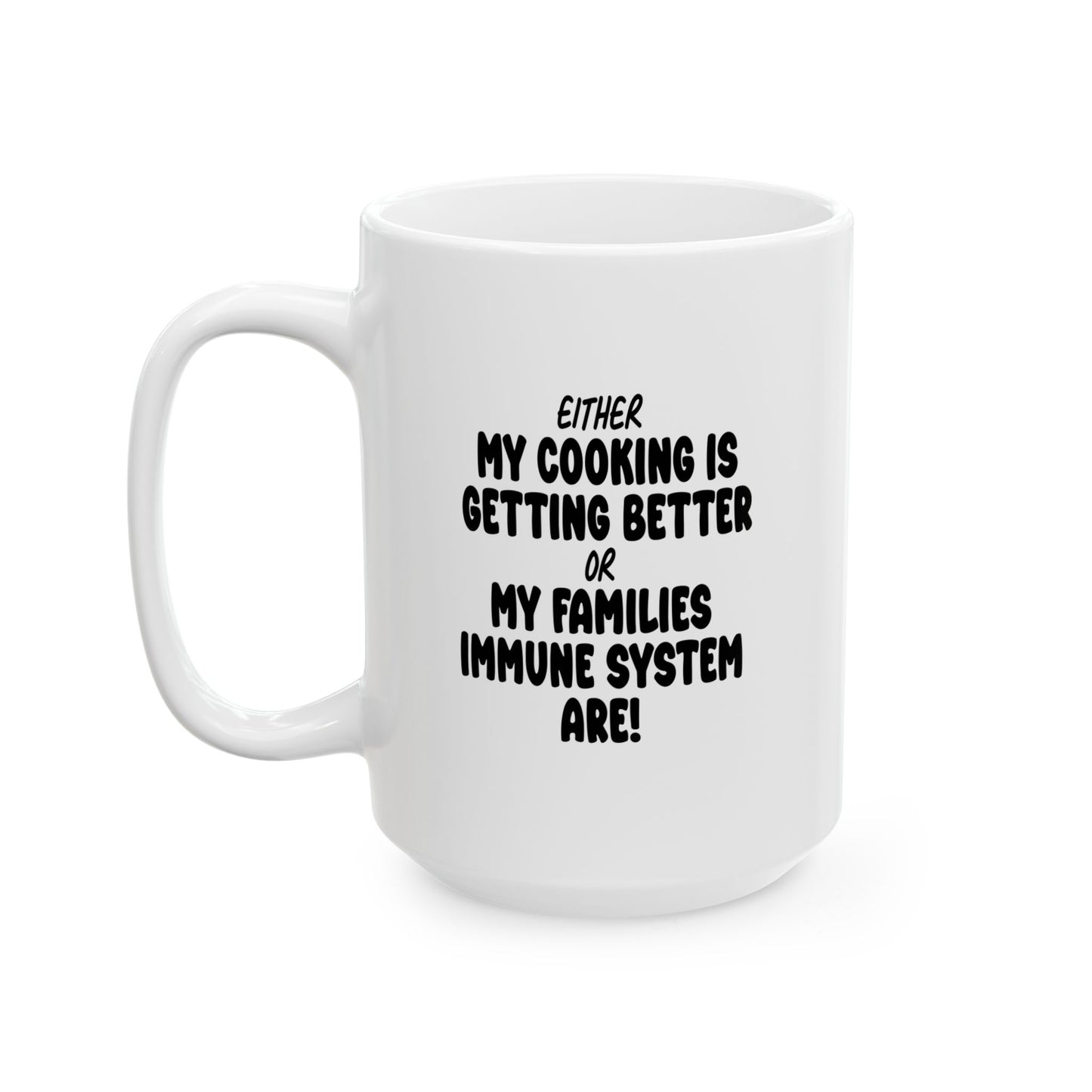 MY COOKING IS GETTING BETTER FUNNY SARCASTIC MUG