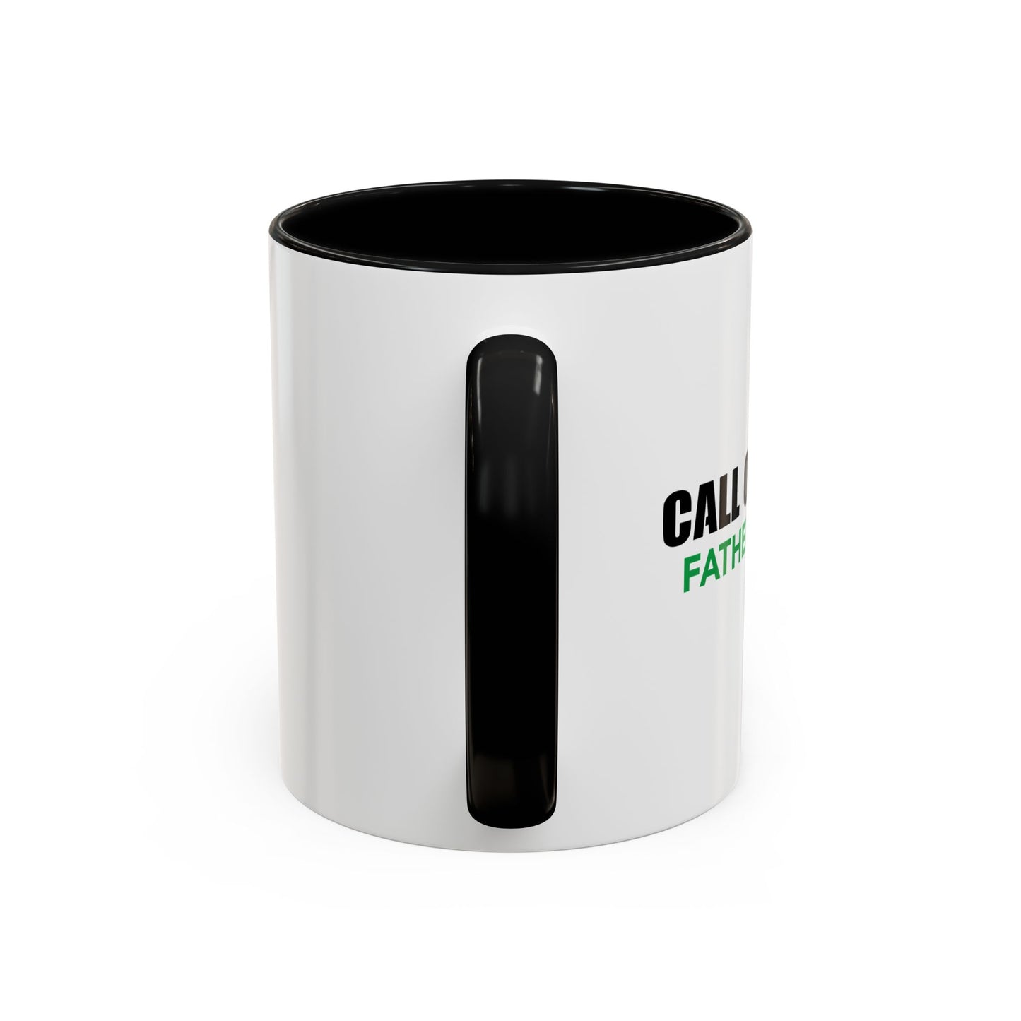 CALL OF DADDY FATHER OPS Accent BiColor Funny Sarcastic Mug